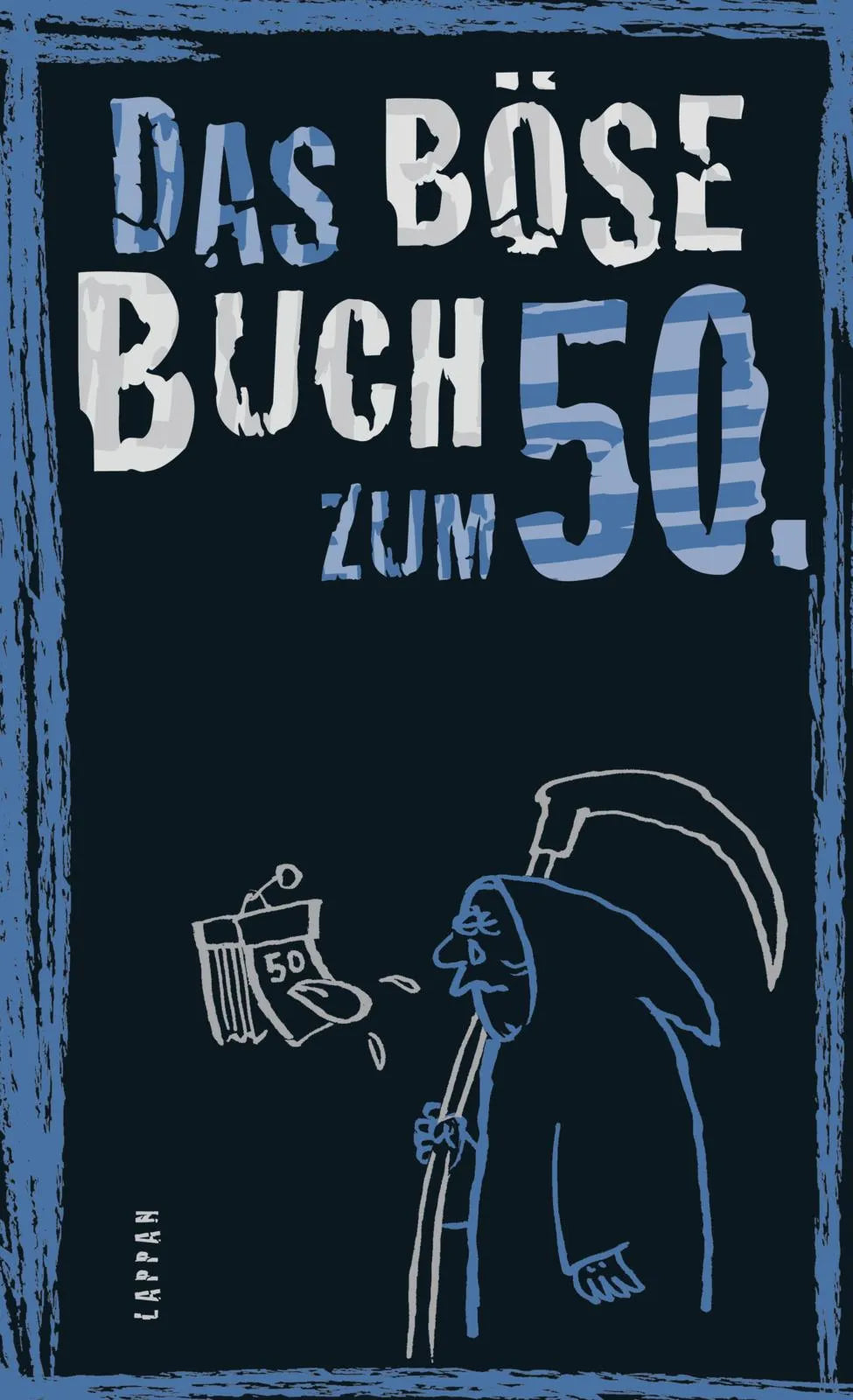 Buchcover von 'Das böse Buch zum 50' - Gebundene Ausgabe von Peter Gitzinger
