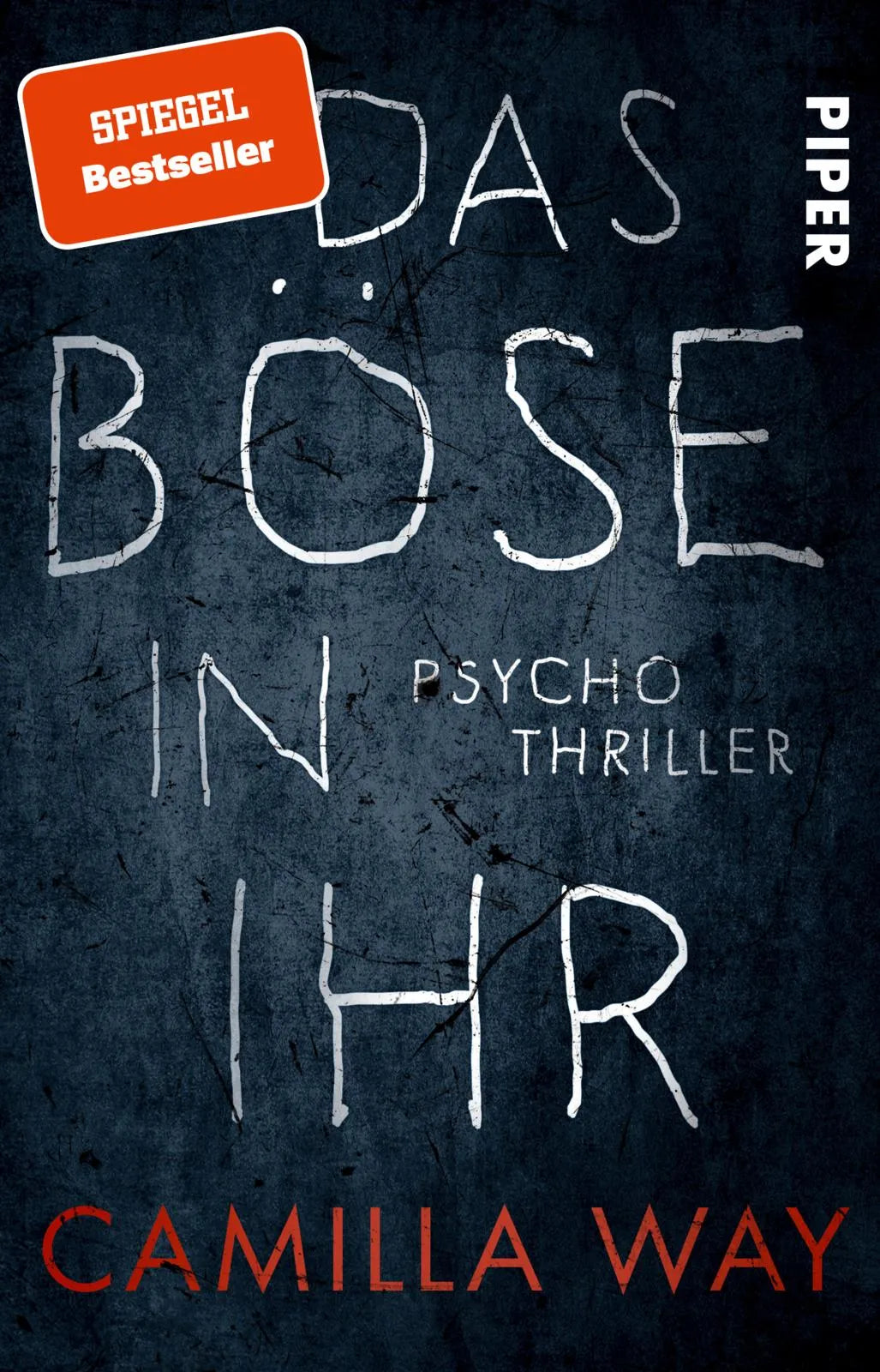 Buchcover von 'Das Böse in ihr' - Taschenbuch von Camilla Way