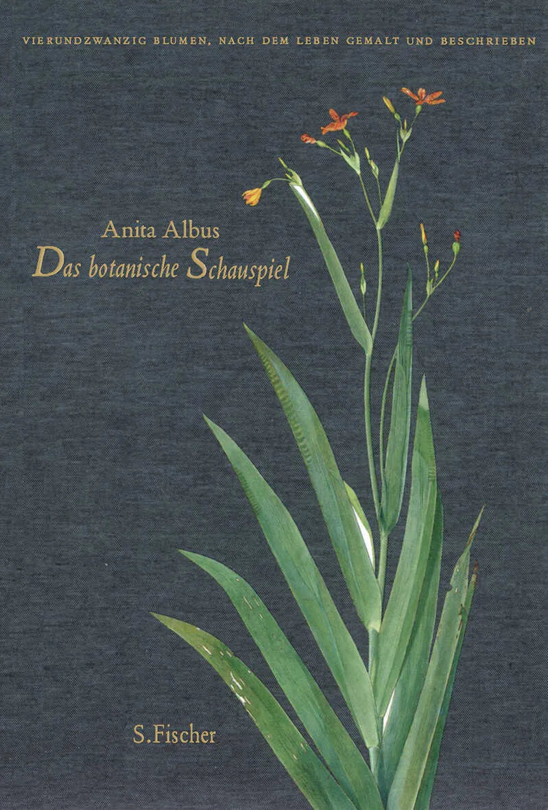 Buchcover von 'Das botanische Schauspiel' - Gebundene Ausgabe von Anita Albus