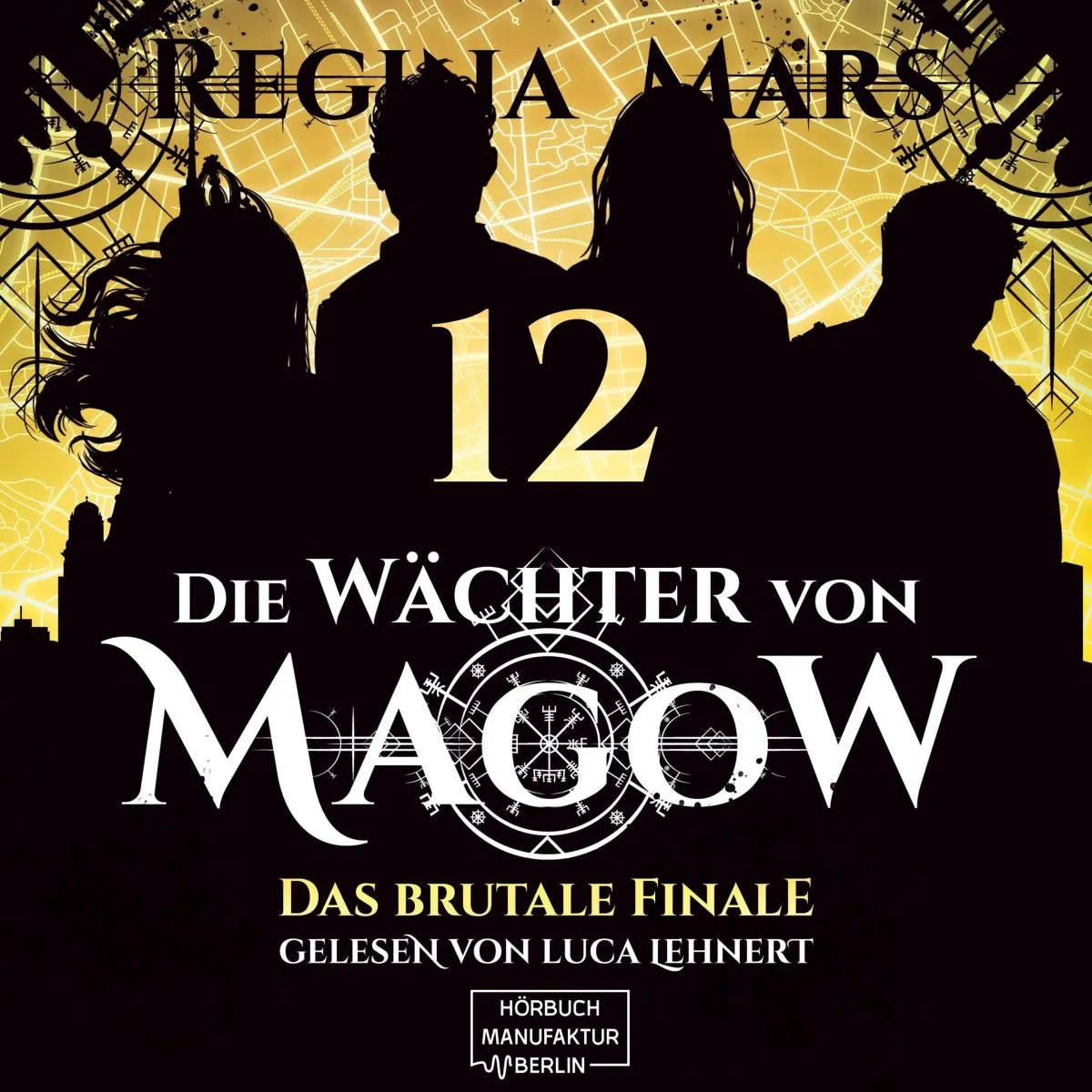 Cover: Das brutale Finale (Hörbuch Download) von Regina Mars