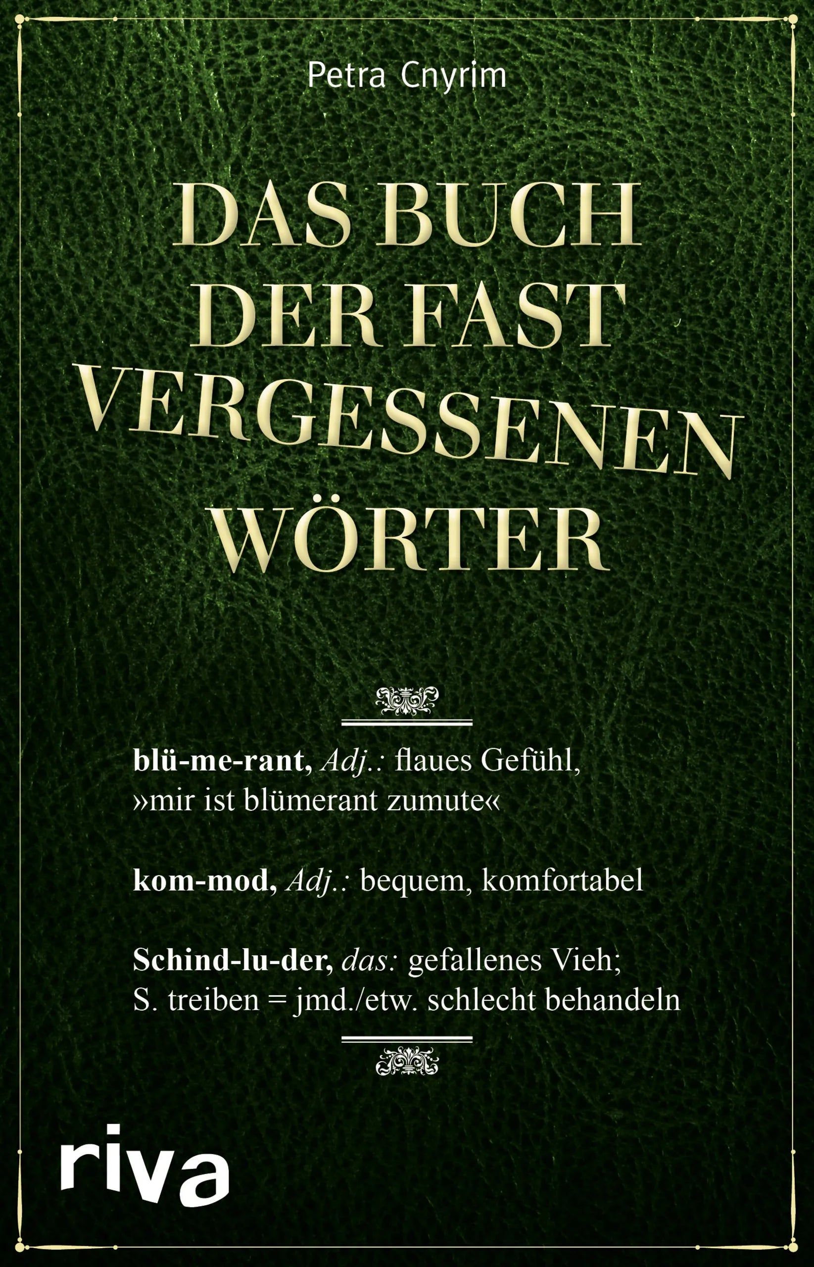Buchcover von 'Das Buch der fast vergessenen Wörter' - Taschenbuch von Petra Cnyrim