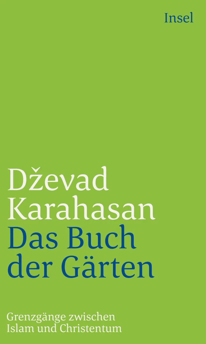Buchcover von 'Das Buch der Gärten' - Taschenbuch von Dževad Karahasan