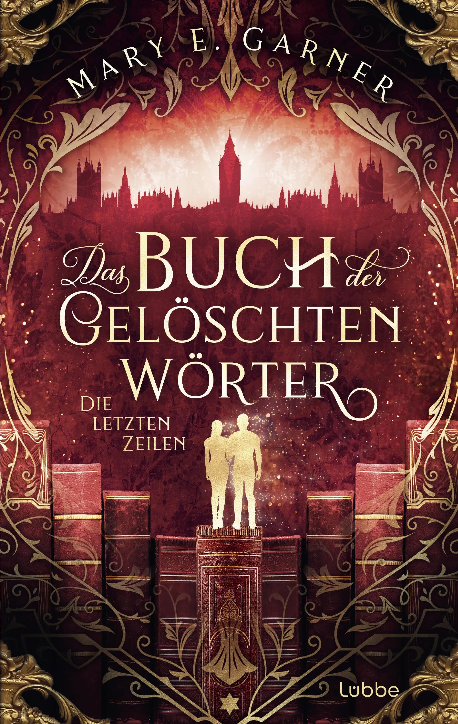 Buchcover von 'Das Buch der gelöschten Wörter - Die letzten Zeilen' - Paperback von Mary E. Garner