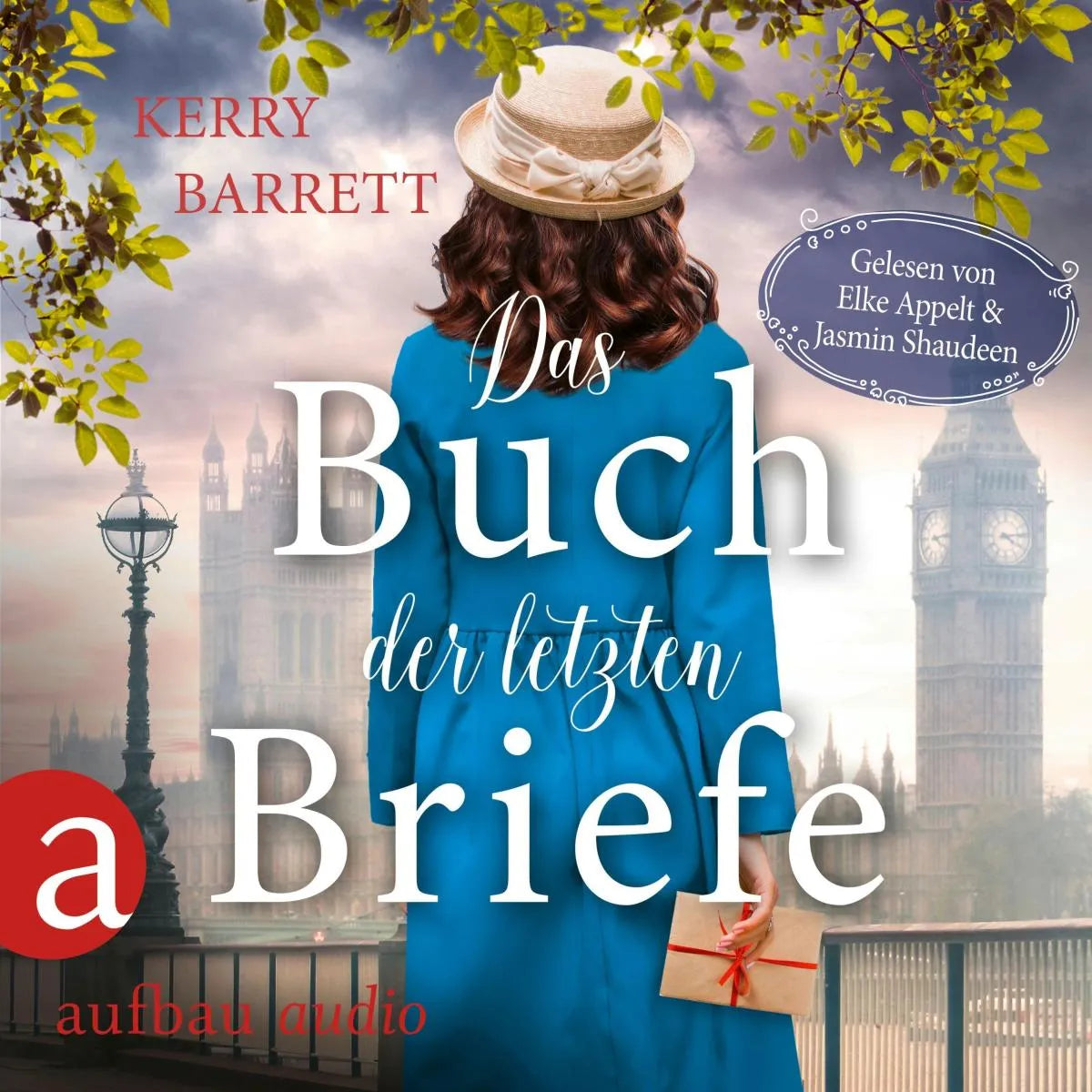 Cover: Das Buch der letzten Briefe (Hörbuch Download) von Kerry Barrett