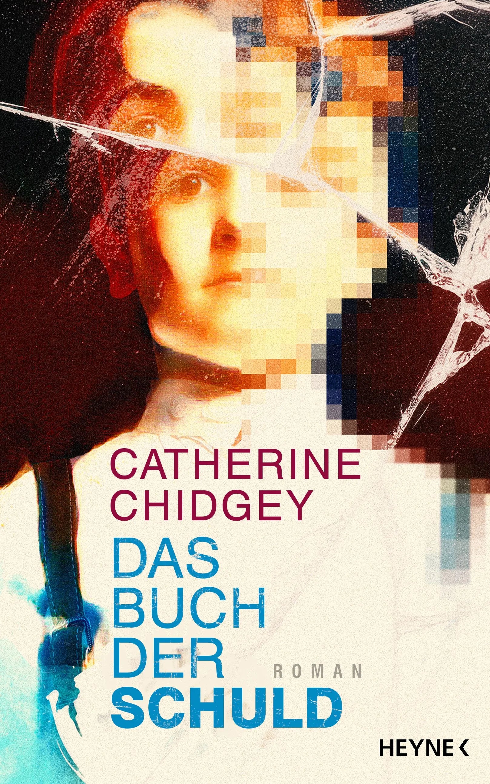 Cover: Das Buch der Schuld (Hardcover) von Catherine Chidgey