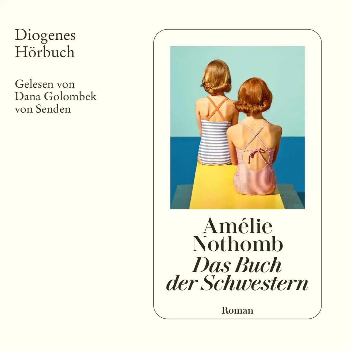 Cover: Das Buch der Schwestern (Hörbuch Download) von Amélie Nothomb