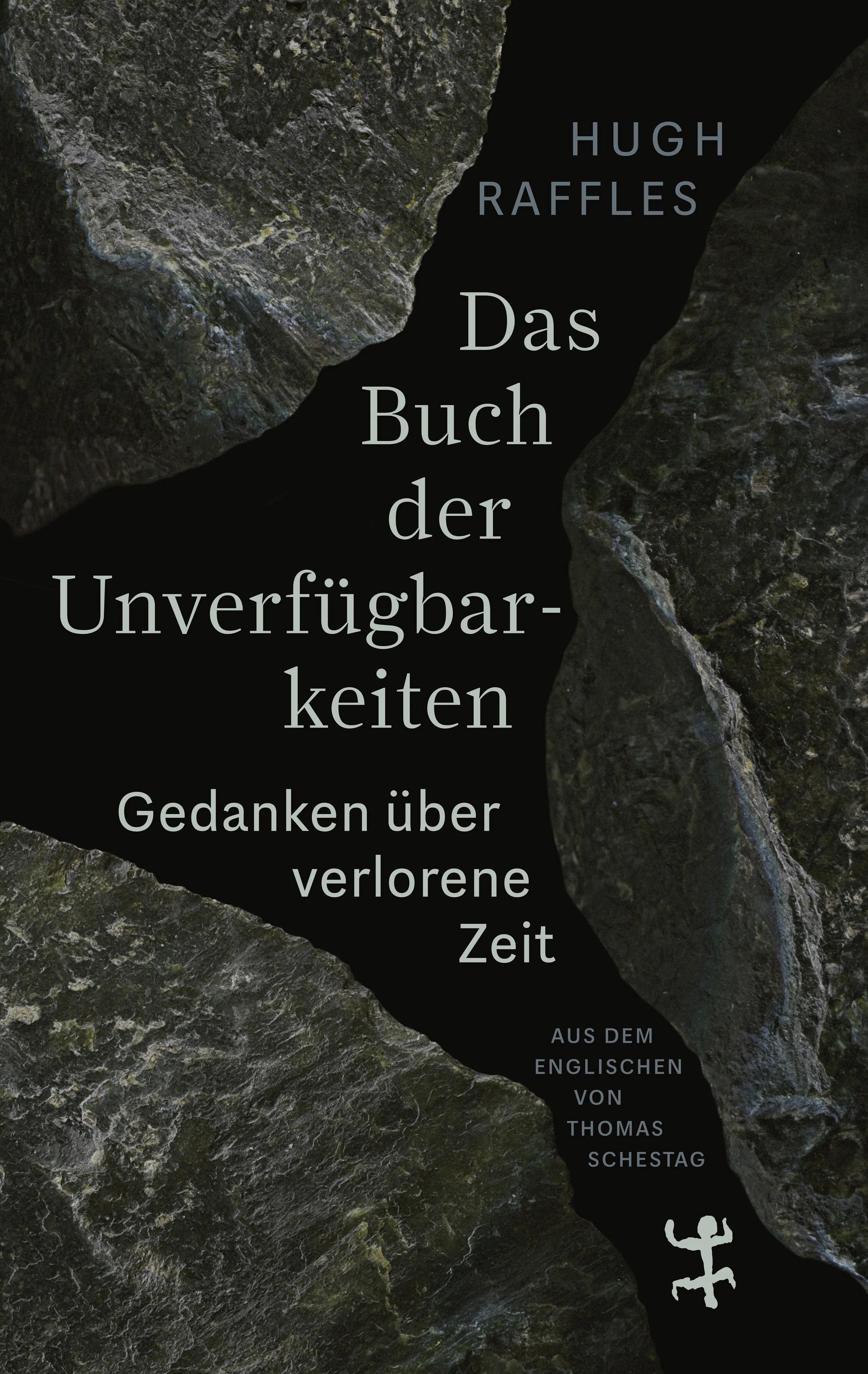 Cover: Das Buch der Unverfügbarkeiten (E-Book) von Hugh Raffles