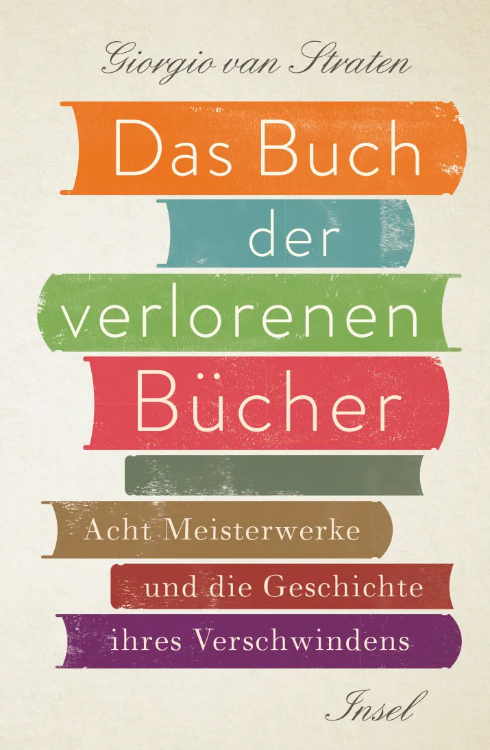 Buchcover von 'Das Buch der verlorenen Bücher' - Gebundene Ausgabe von Giorgio van Straten