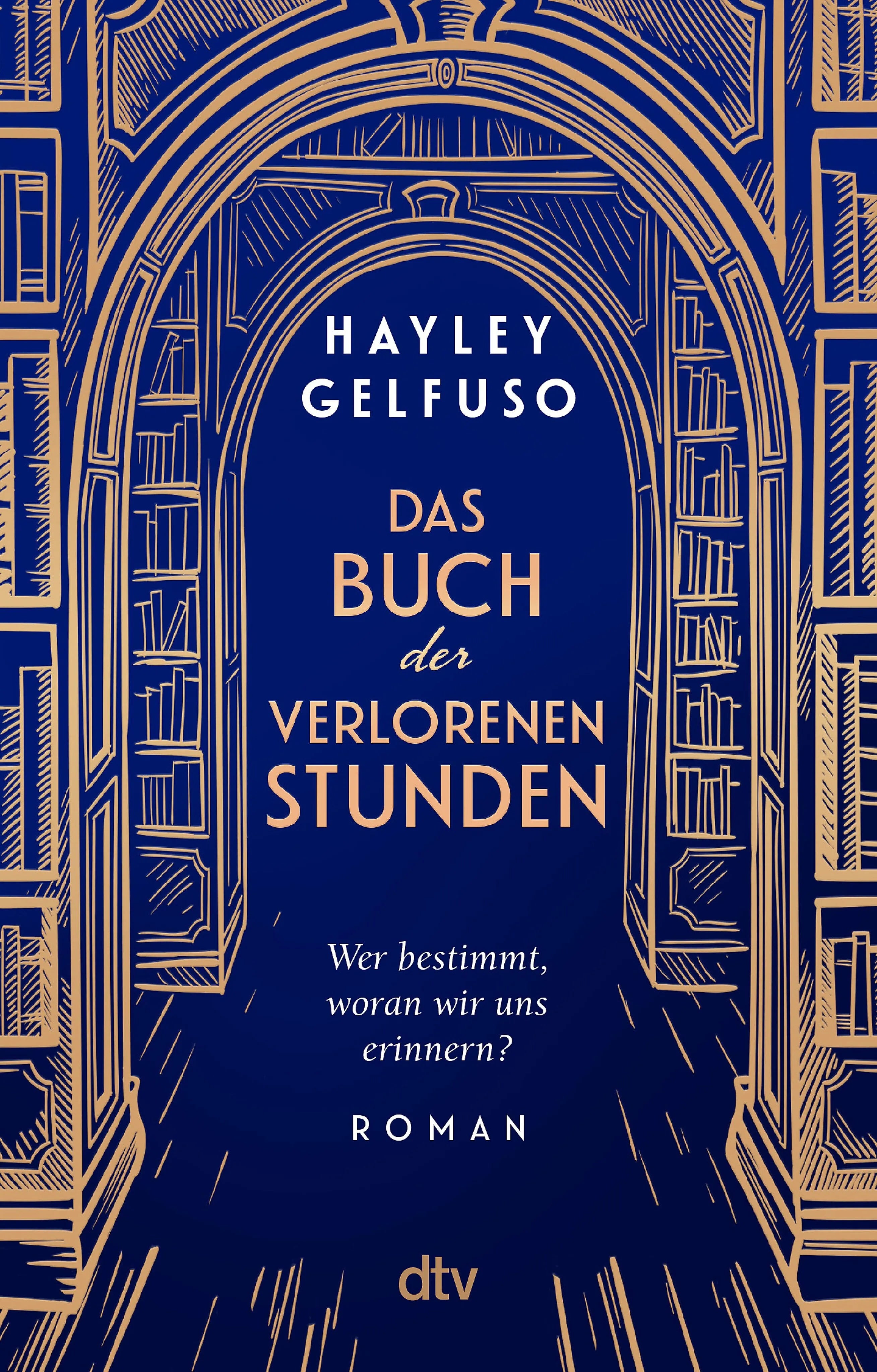Cover: Das Buch der verlorenen Stunden (E-Book) von Hayley Gelfuso