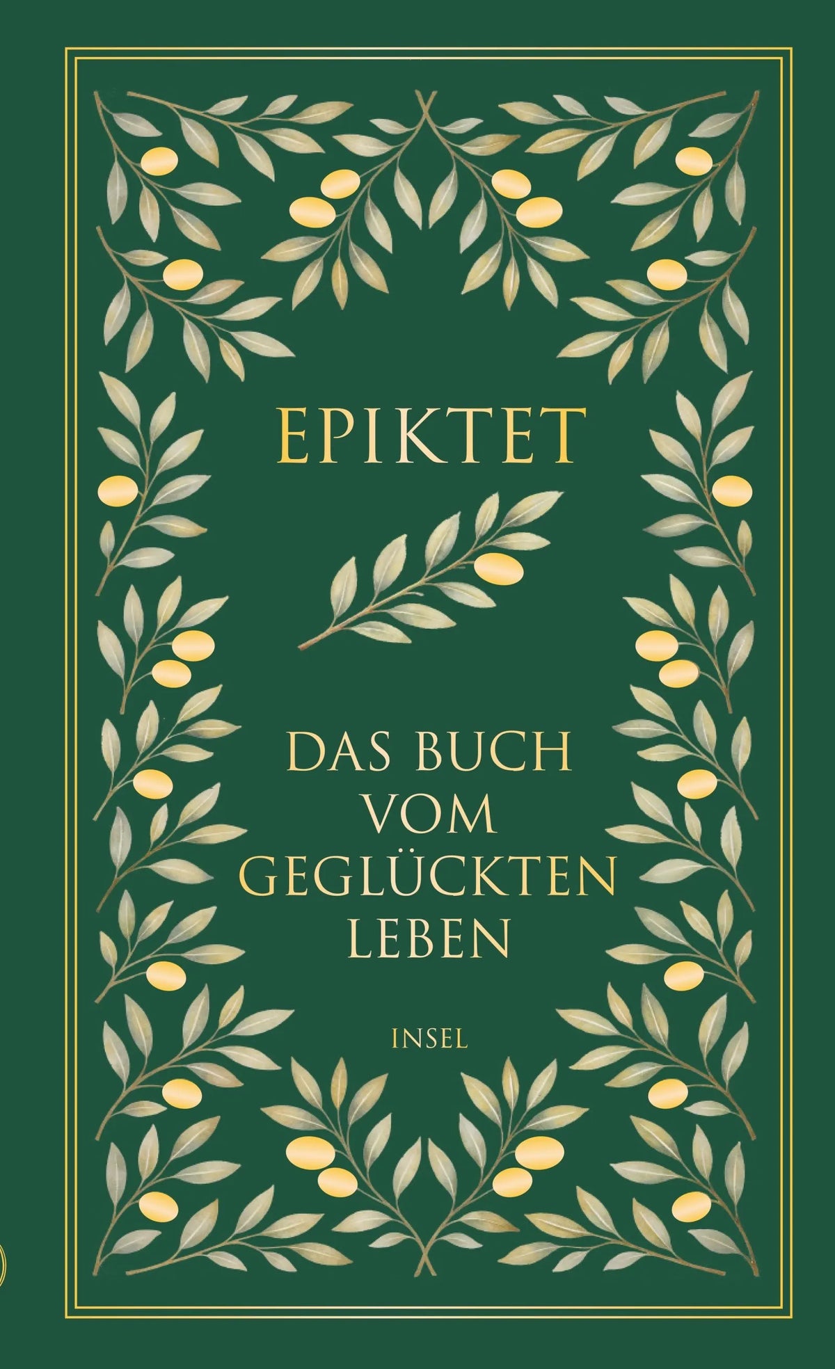 Cover: Das Buch vom geglückten Leben (E-Book) von Epiktet