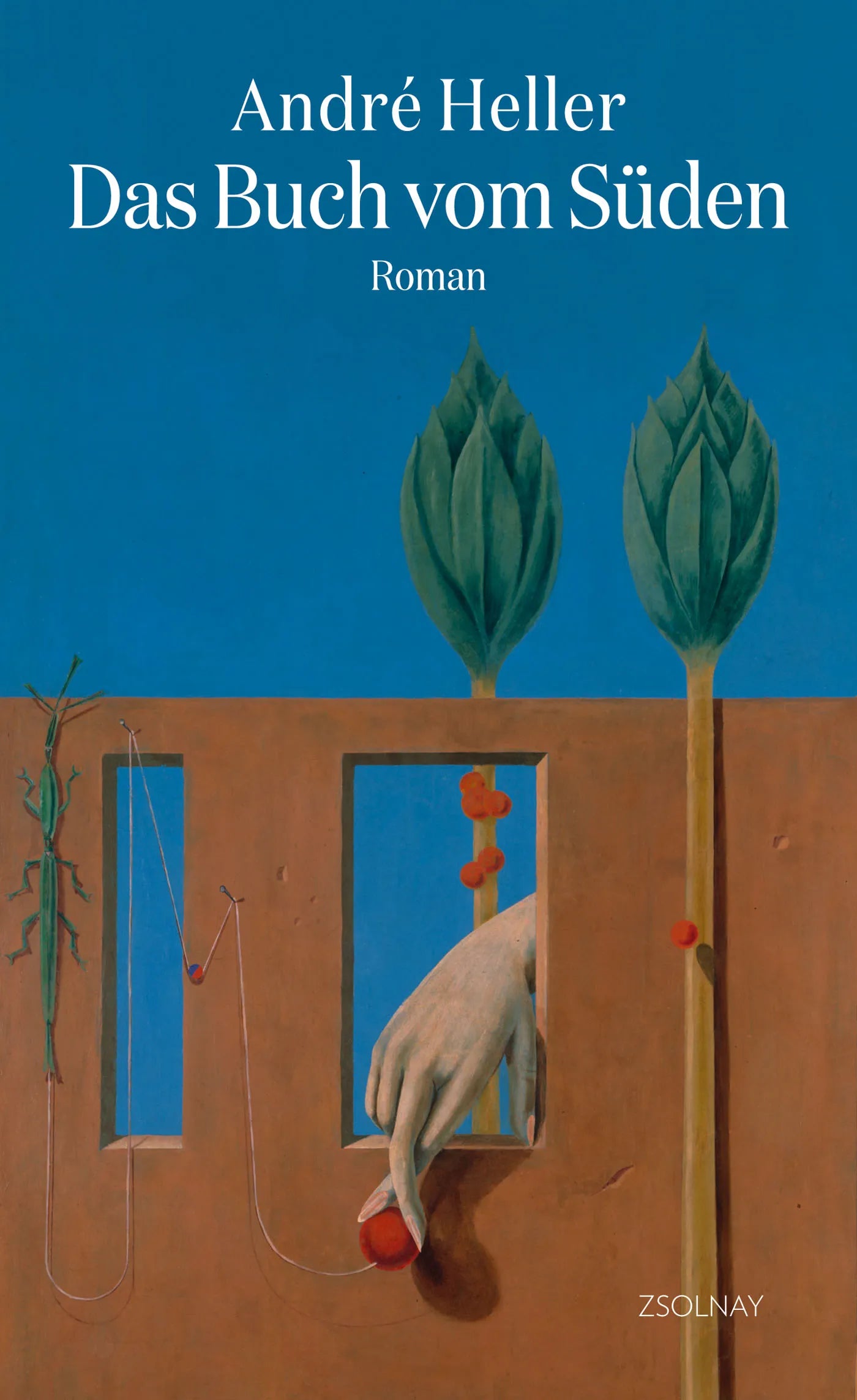 Buchcover von 'Das Buch vom Süden' - Gebundene Ausgabe von André Heller
