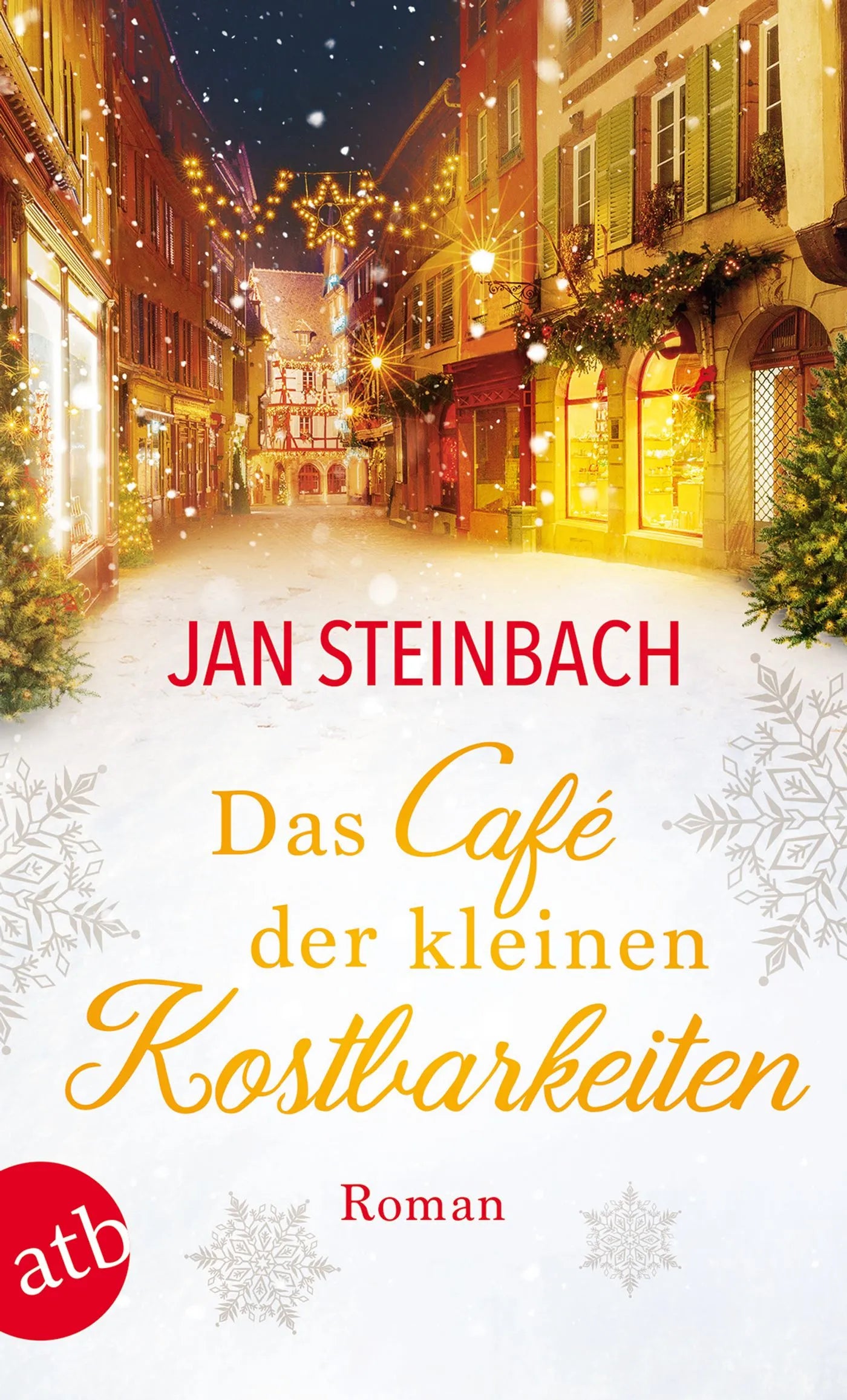 Buchcover von 'Das Café der kleinen Kostbarkeiten' - Taschenbuch von Jan Steinbach