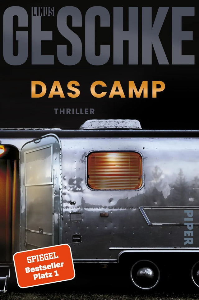 Cover: Das Camp (Paperback) von Linus Geschke
