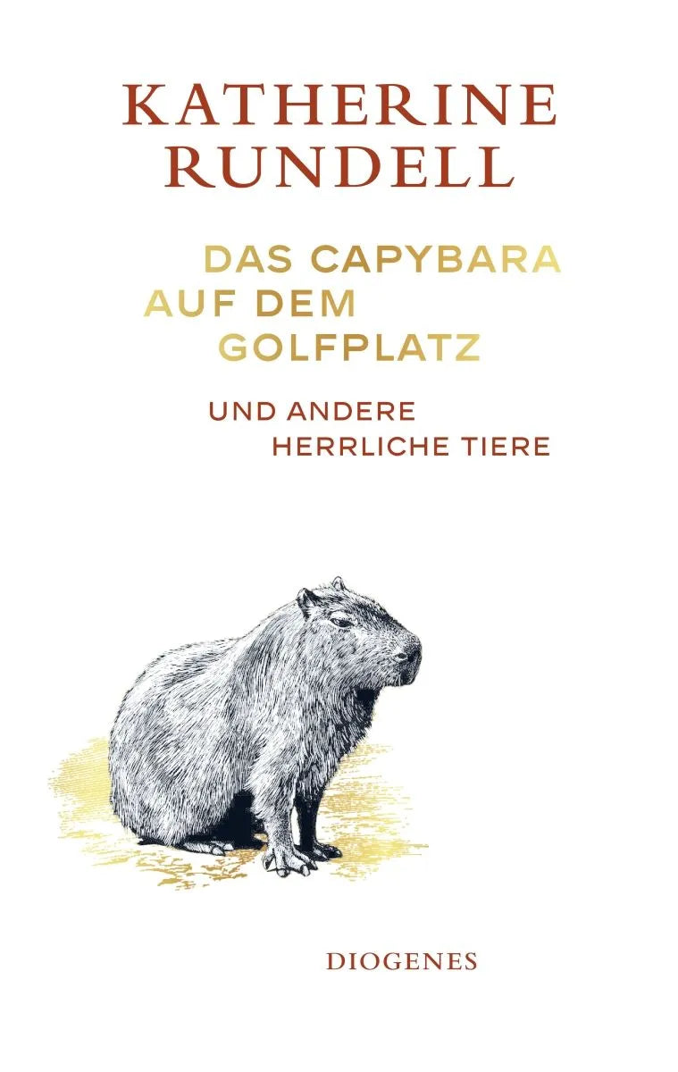 Cover: Das Capybara auf dem Golfplatz (Hardcover) von Katherine Rundell