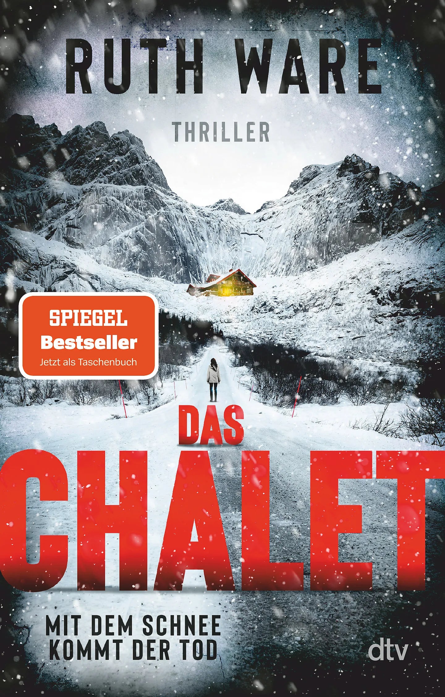 Buchcover von 'Das Chalet' - Taschenbuch von Ruth Ware
