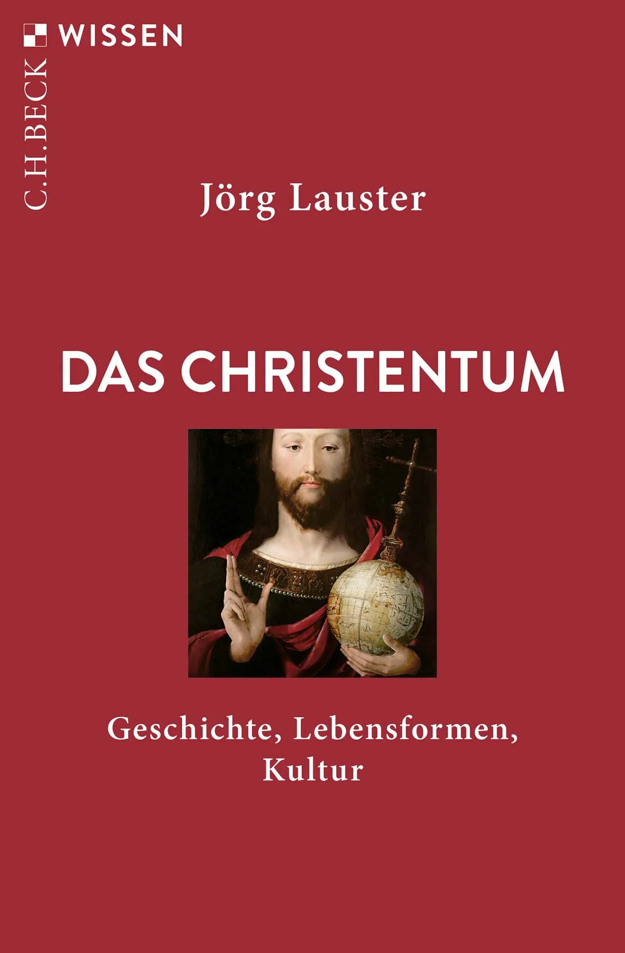 Buchcover von 'Das Christentum' - Taschenbuch von Jörg Lauster