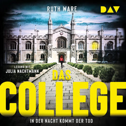 Cover: Das College - In der Nacht kommt der Tod (Hörbuch Download) von Ruth Ware