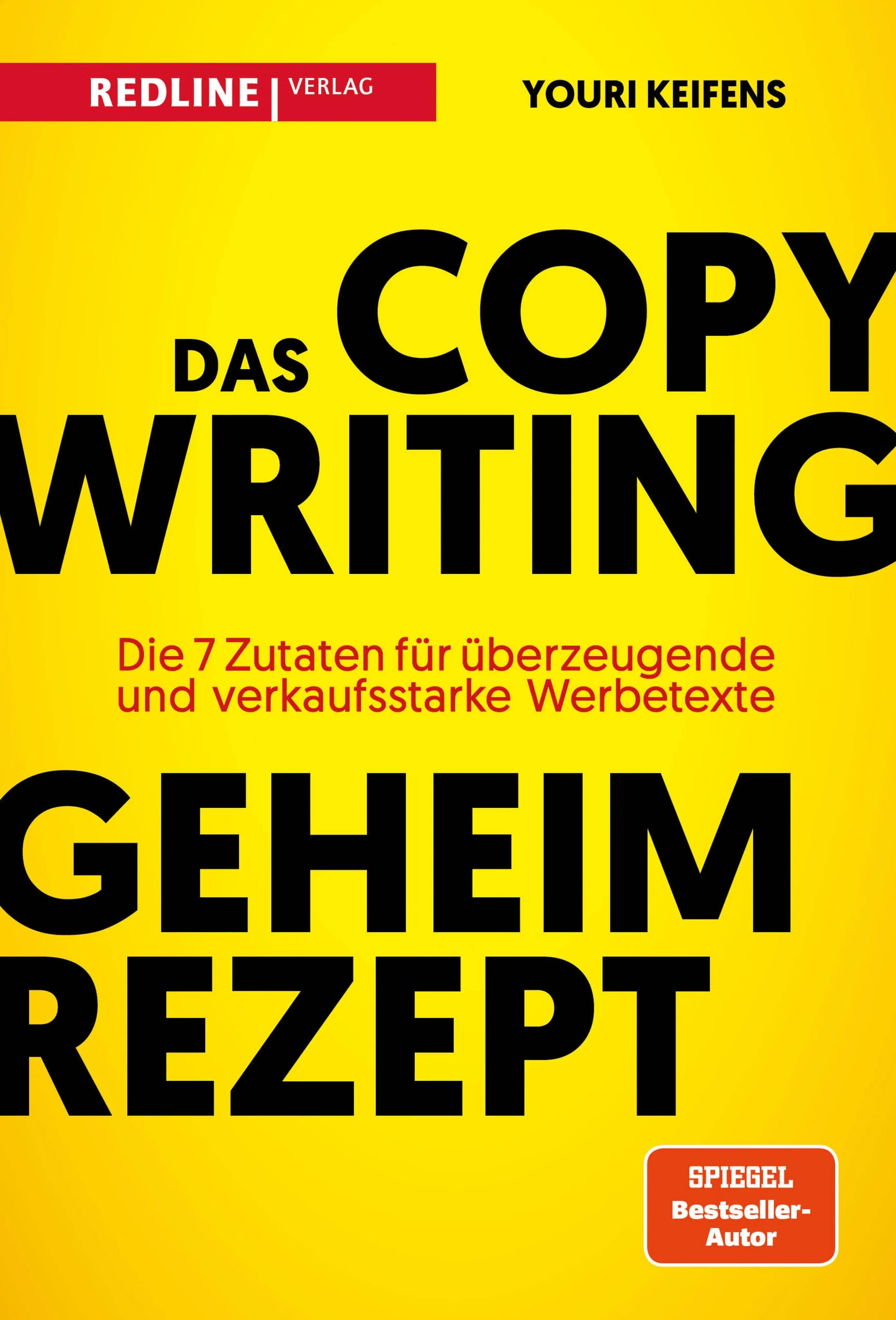 Cover: Das Copywriting-Geheimrezept (E-Book) von Youri Keifens