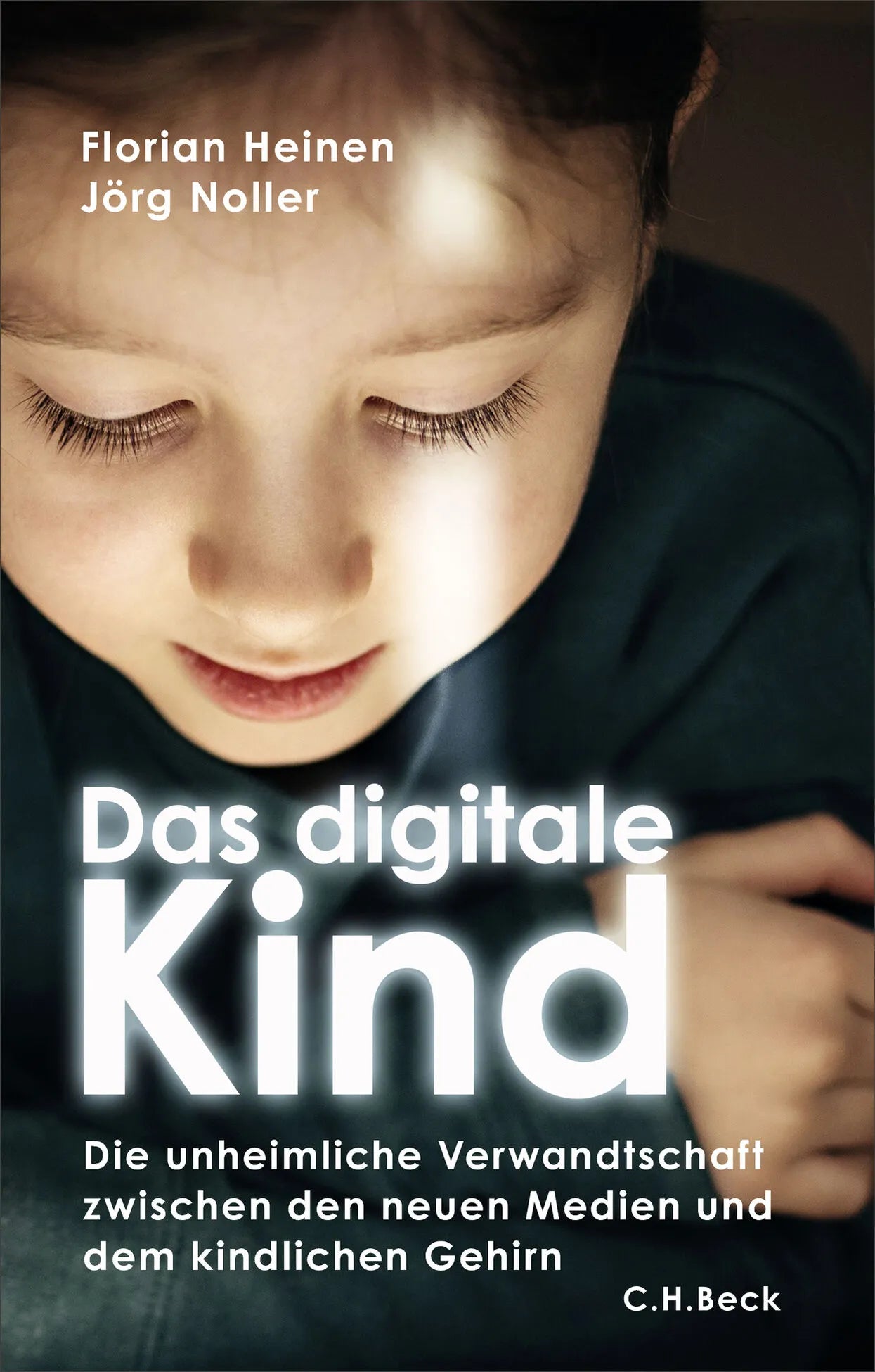 Cover: Das digitale Kind (Hardcover) von Florian Heinen