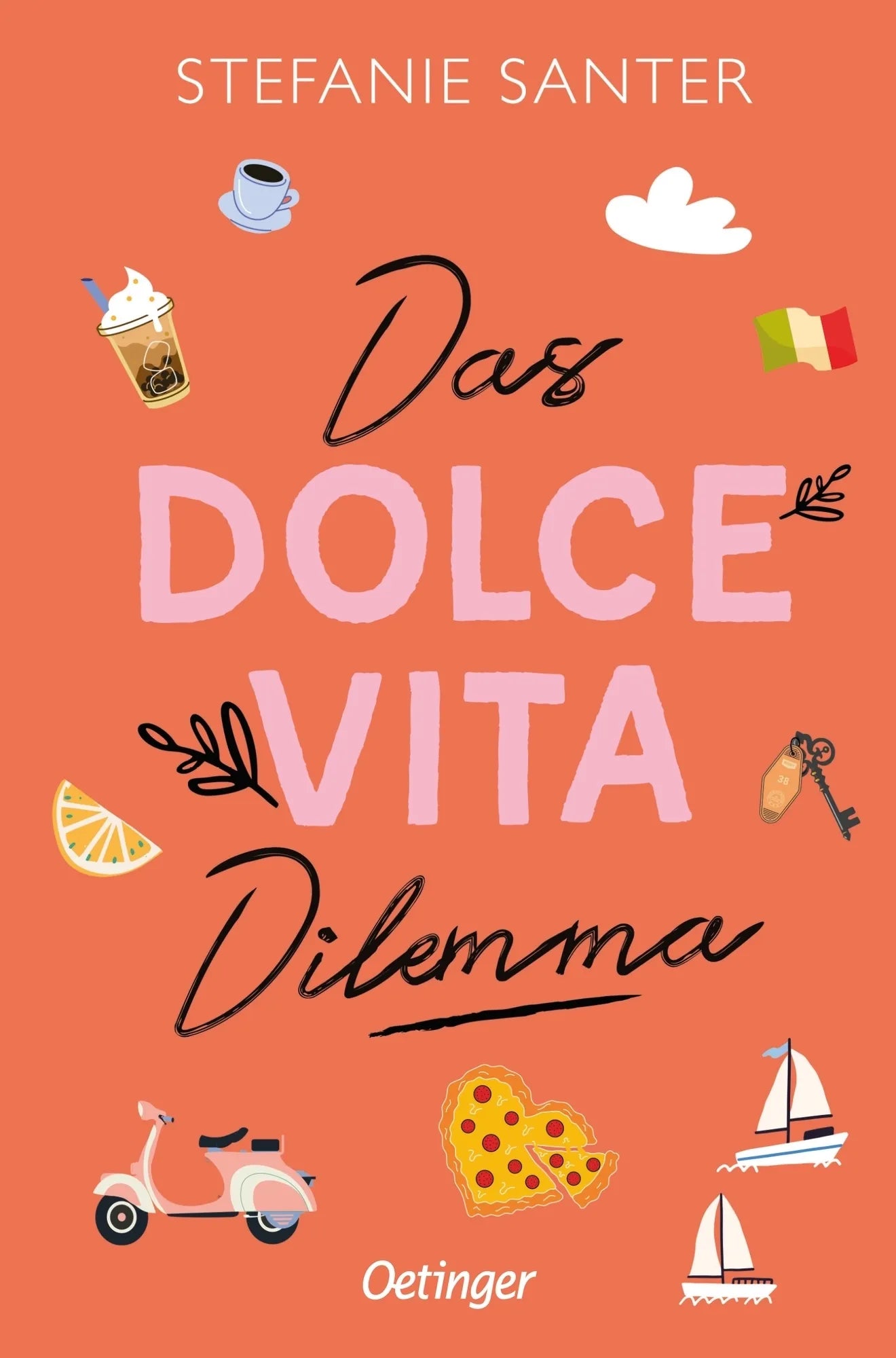 Cover: Das Dolce Vita Dilemma (Taschenbuch) von Stefanie Santer