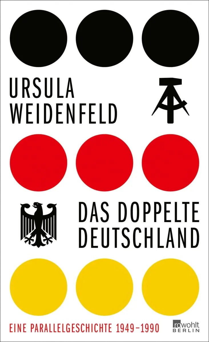 Cover: Das doppelte Deutschland (E-Book) von Ursula Weidenfeld