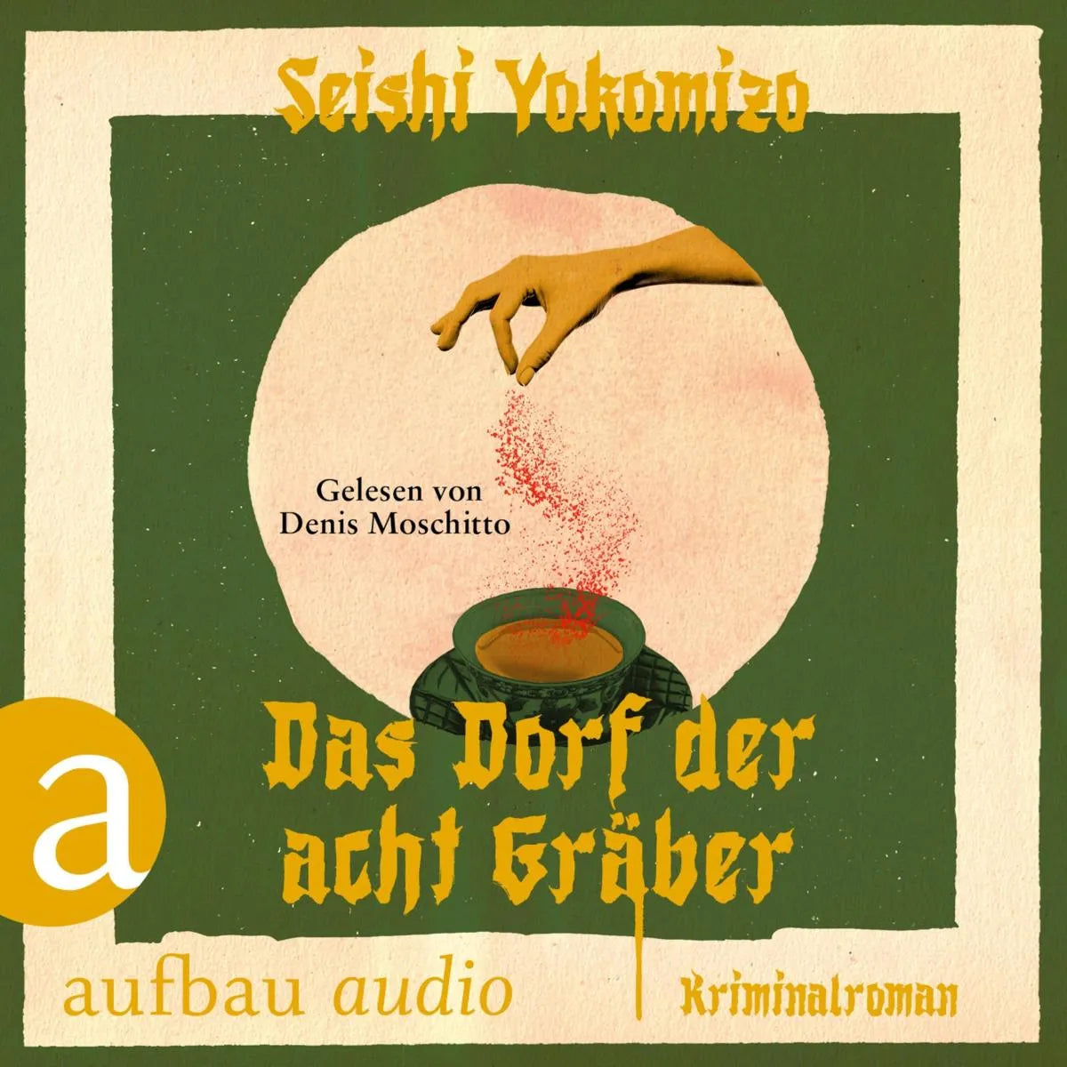 Cover: Das Dorf der acht Gräber (Hörbuch Download) von Seishi Yokomizo