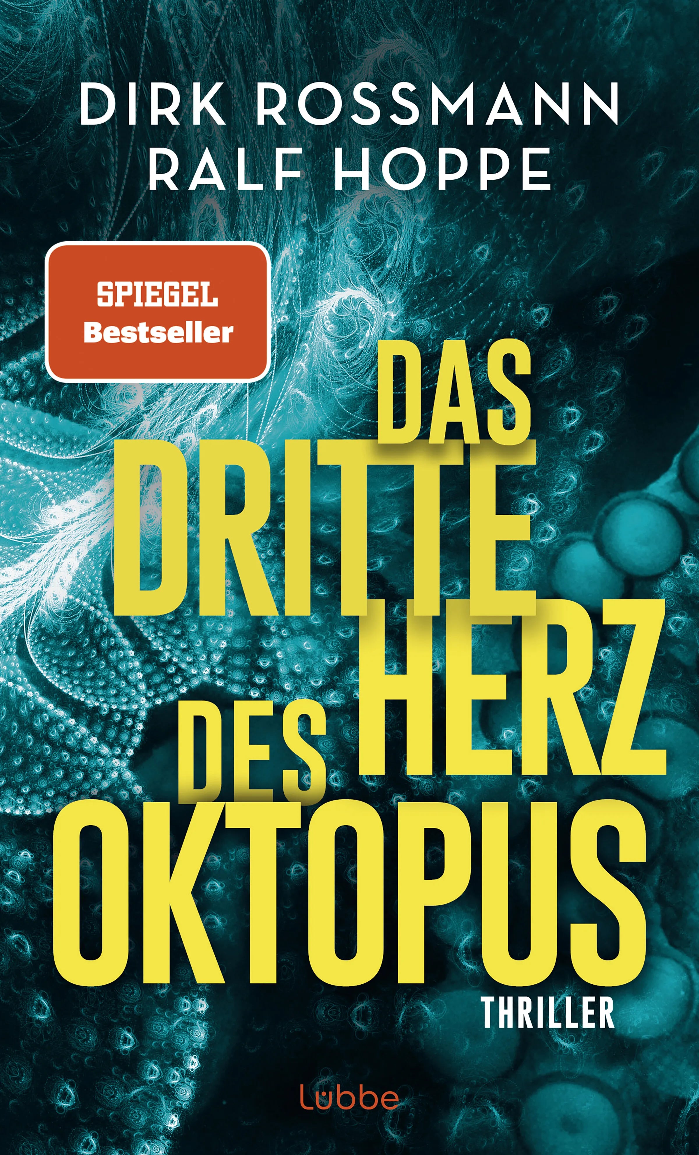 Cover: Das dritte Herz des Oktopus (E-Book) von Dirk Rossmann