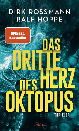 Cover: Das dritte Herz des Oktopus (E-Book) von Dirk Rossmann