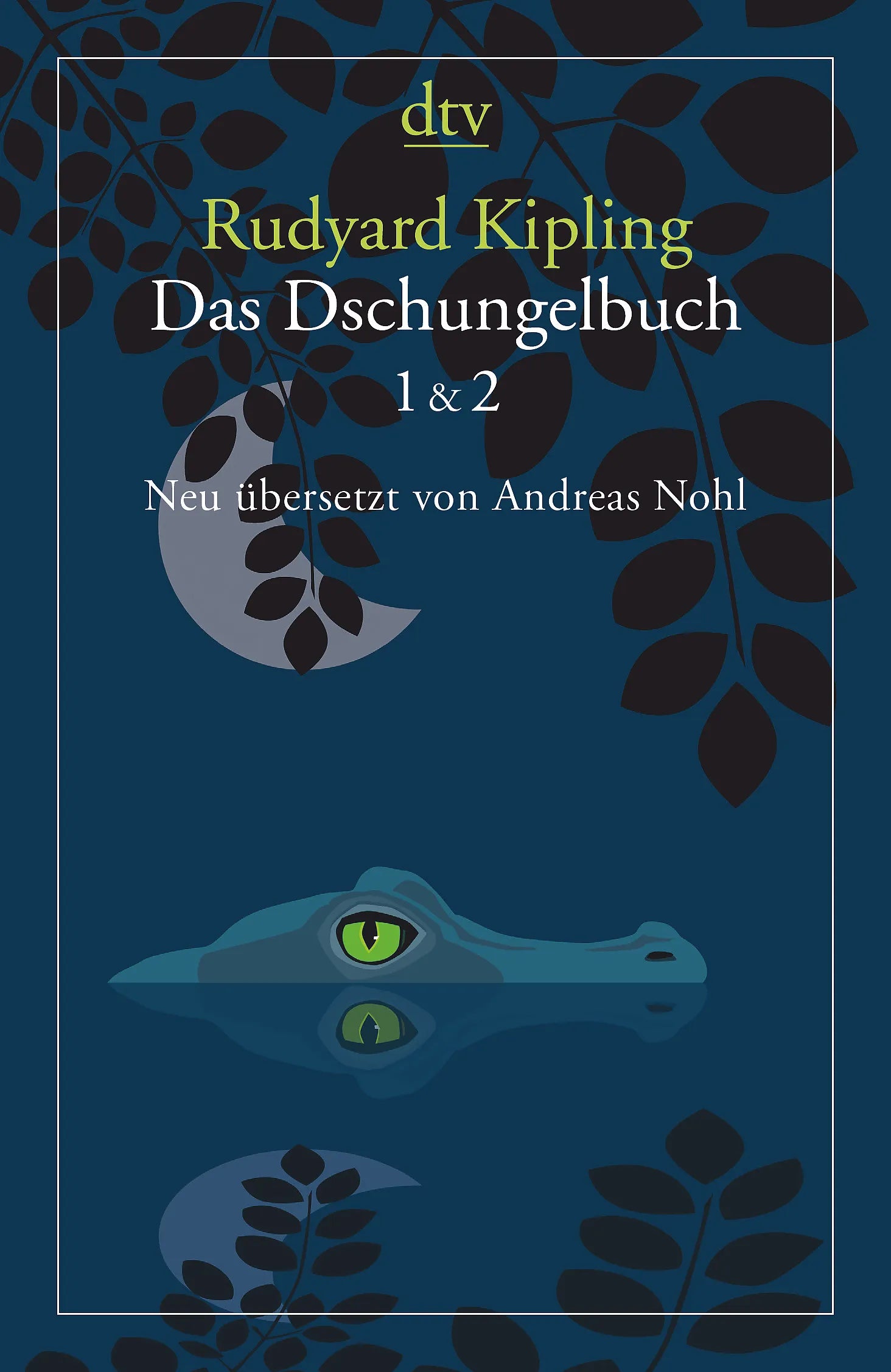 Buchcover von 'Das Dschungelbuch 1 & 2' - Taschenbuch von Rudyard Kipling