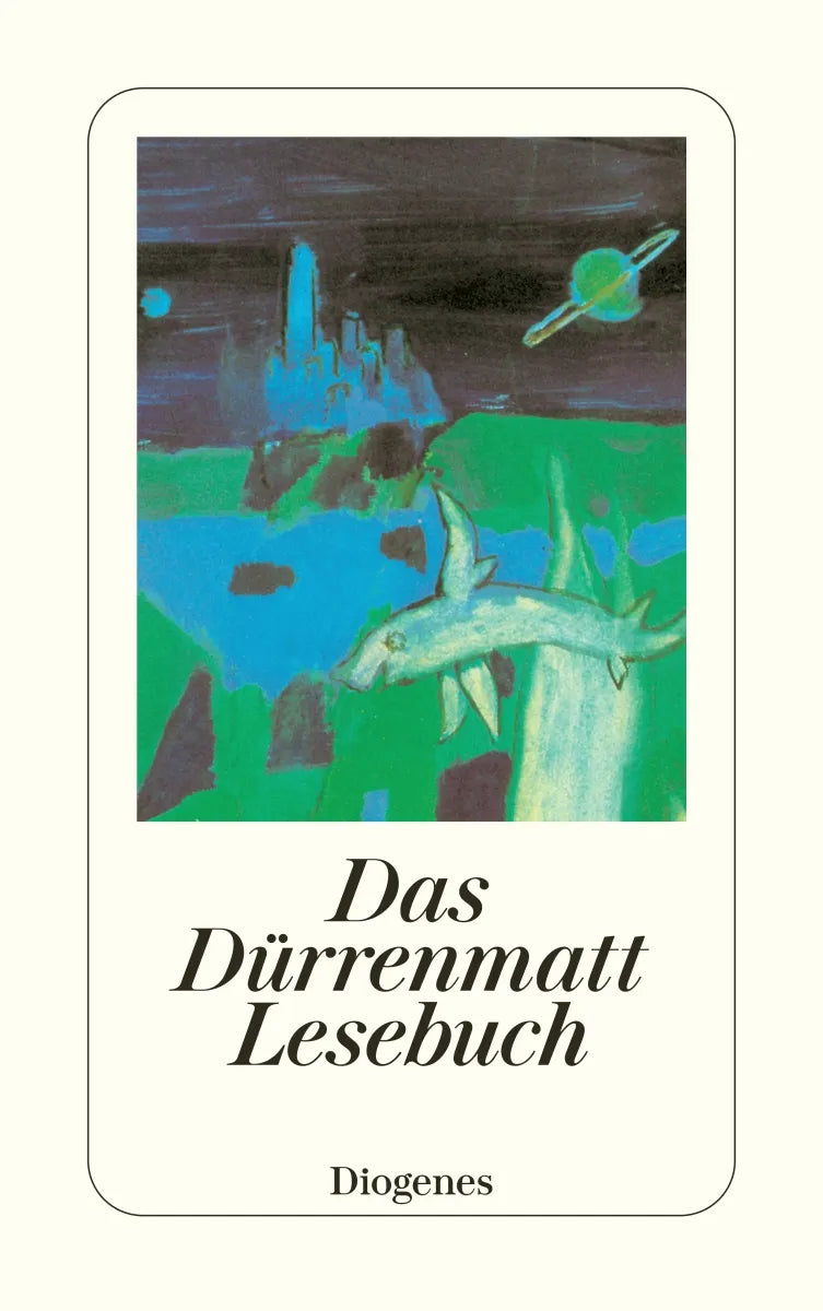 Buchcover von 'Das Dürrenmatt Lesebuch' - Taschenbuch von Friedrich Dürrenmatt