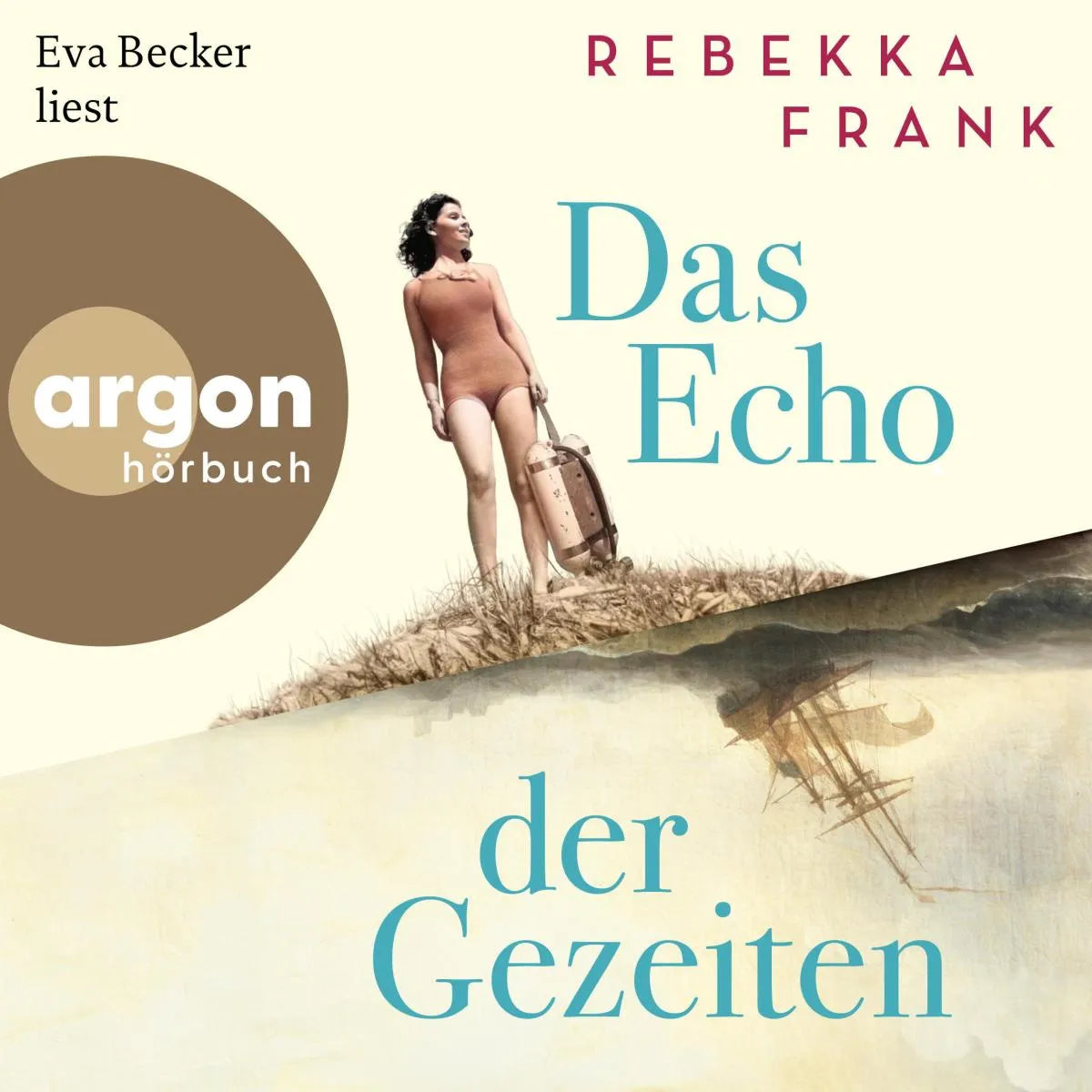 Cover: Das Echo der Gezeiten (Hörbuch Download) von Rebekka Frank