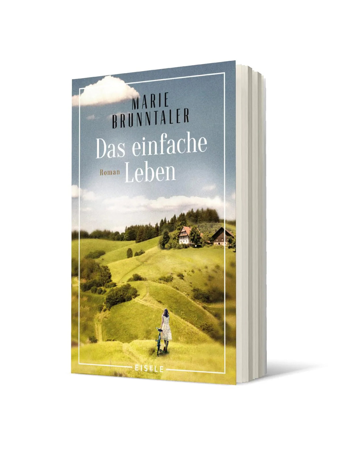 Buchcover von 'Das einfache Leben' - Taschenbuch von Marie Brunntaler