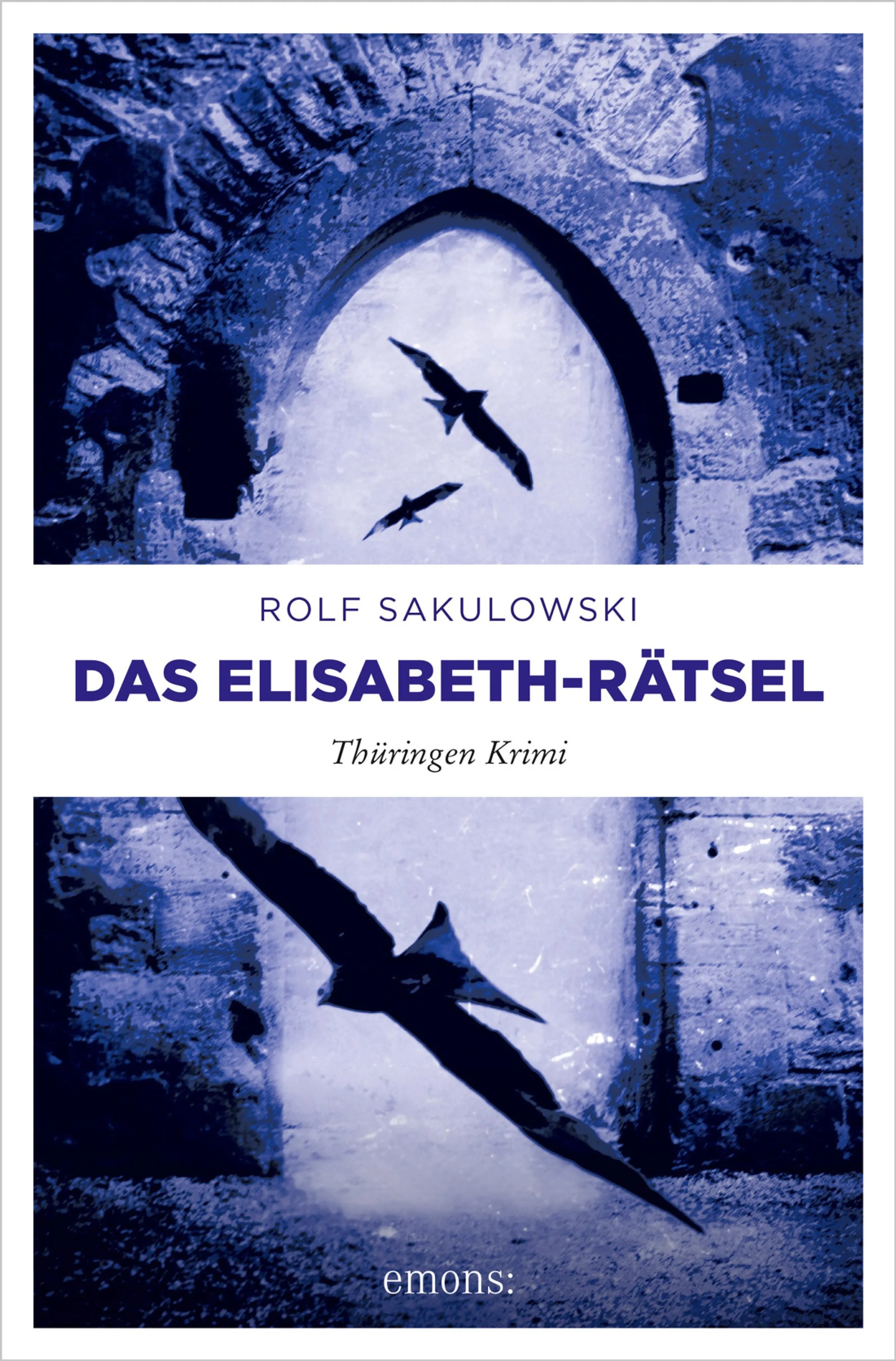 Cover: Das Elisabeth-Rätsel (E-Book) von Rolf Sakulowski