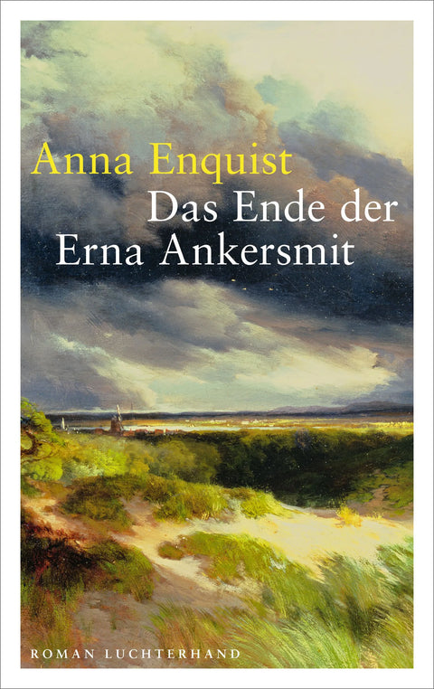 Das Ende der Erna Ankersmit