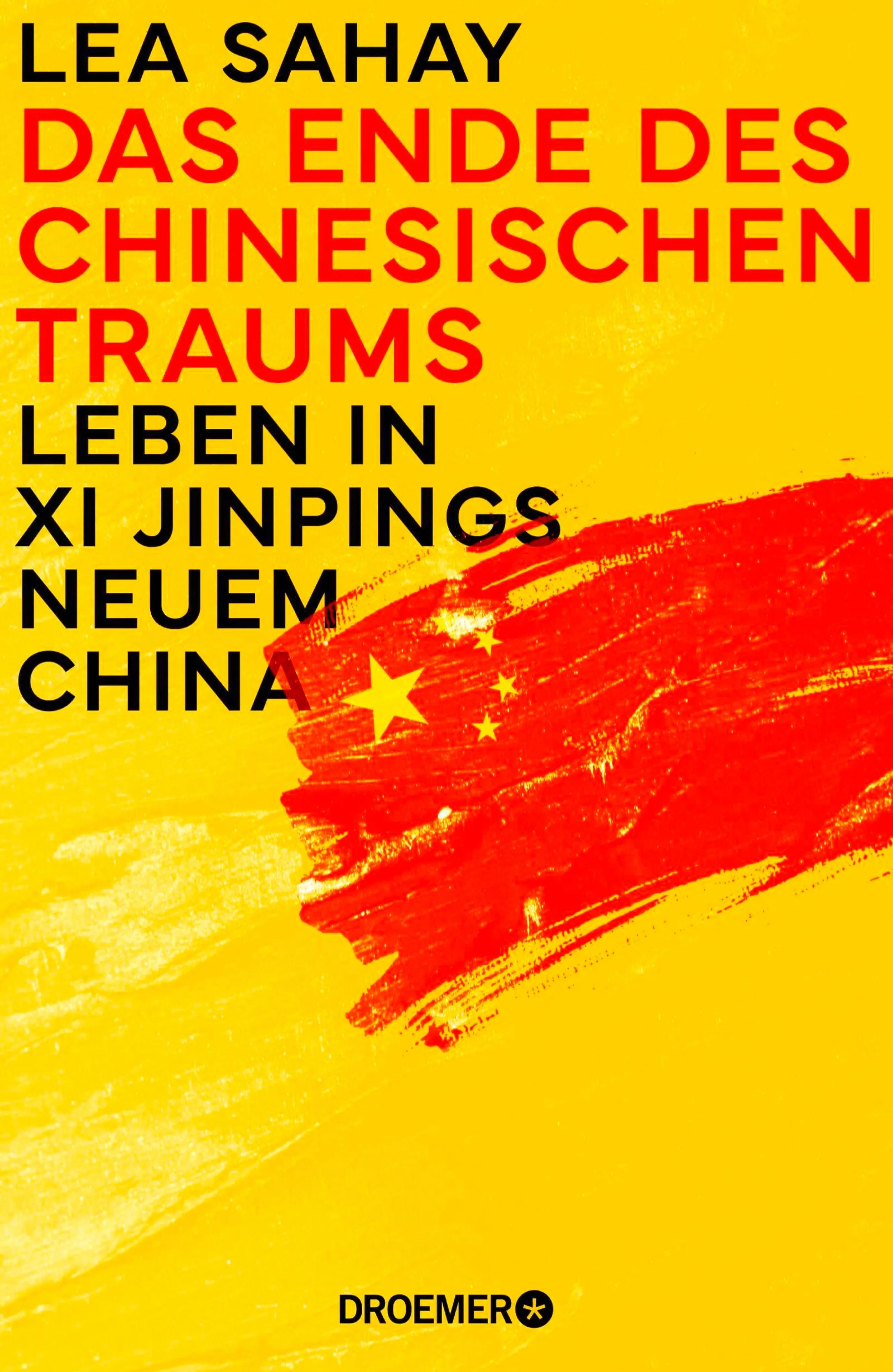 Cover: Das Ende des Chinesischen Traums (E-Book) von Lea Sahay