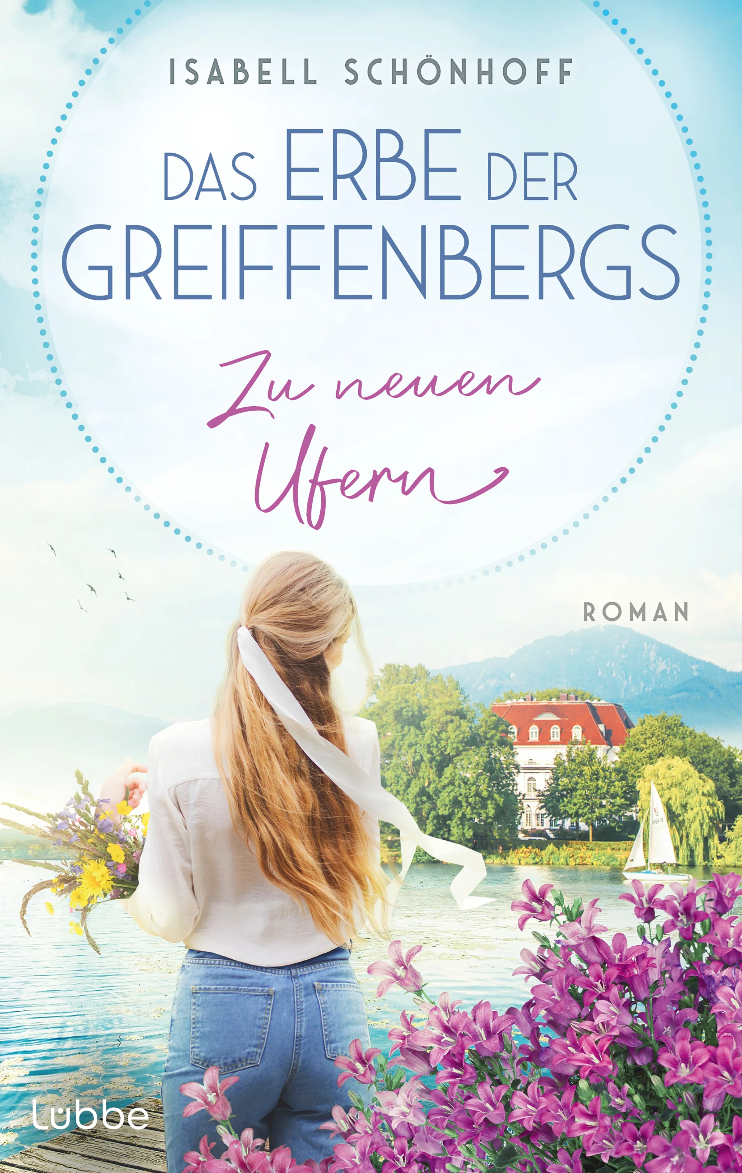 Buchcover von 'Das Erbe der Greiffenbergs - Zu neuen Ufern' - Paperback von Isabell Schönhoff