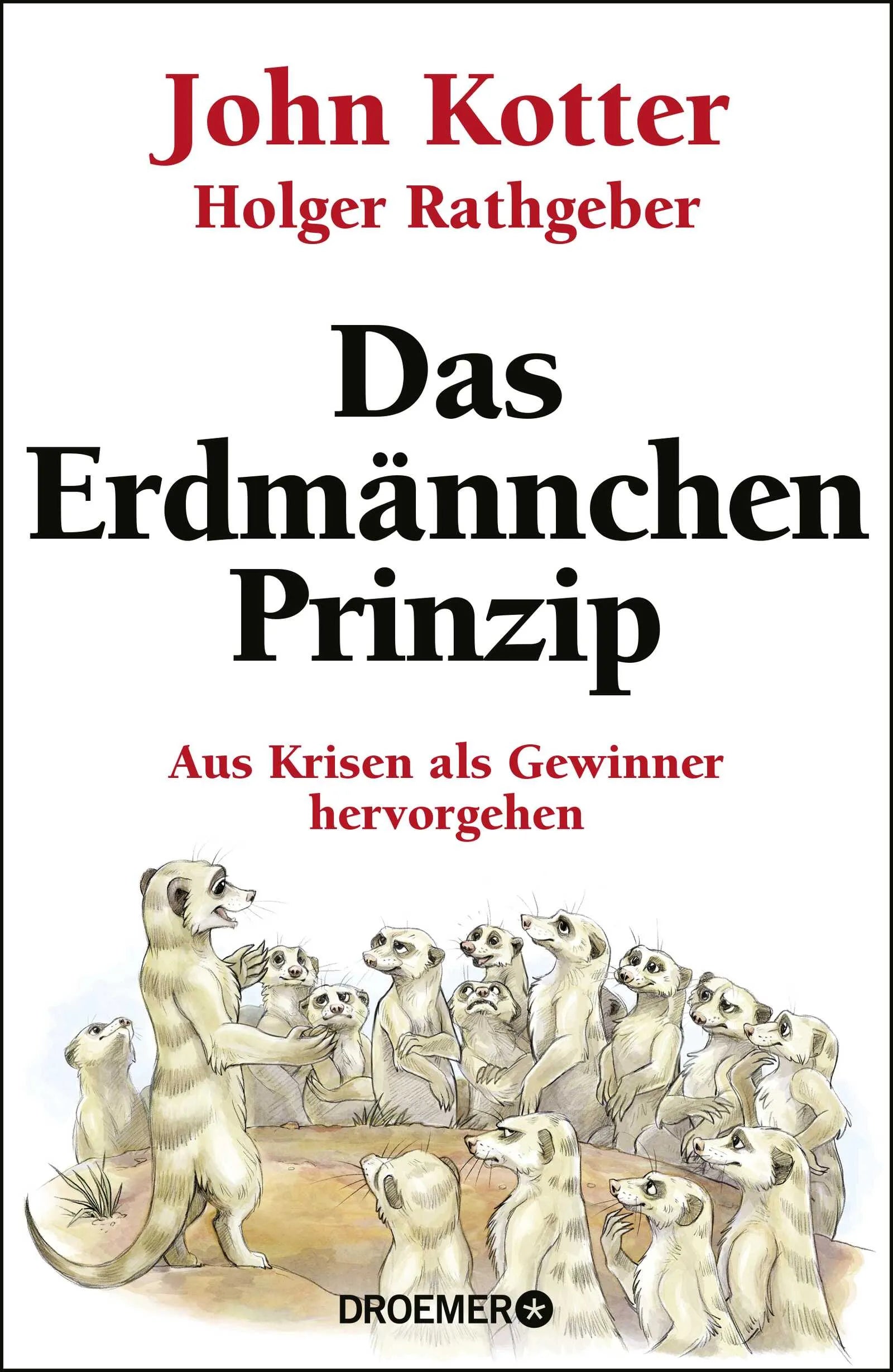 Buchcover von 'Das Erdmännchen-Prinzip' - Gebundene Ausgabe von John Kotter