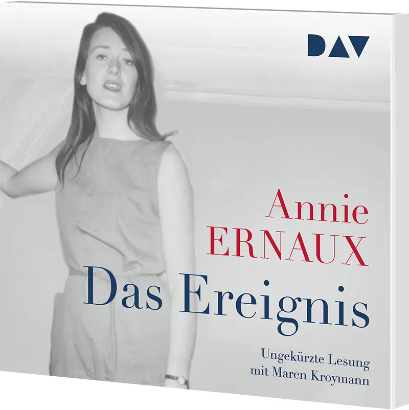 Annie Ernaux - Das Ereignis