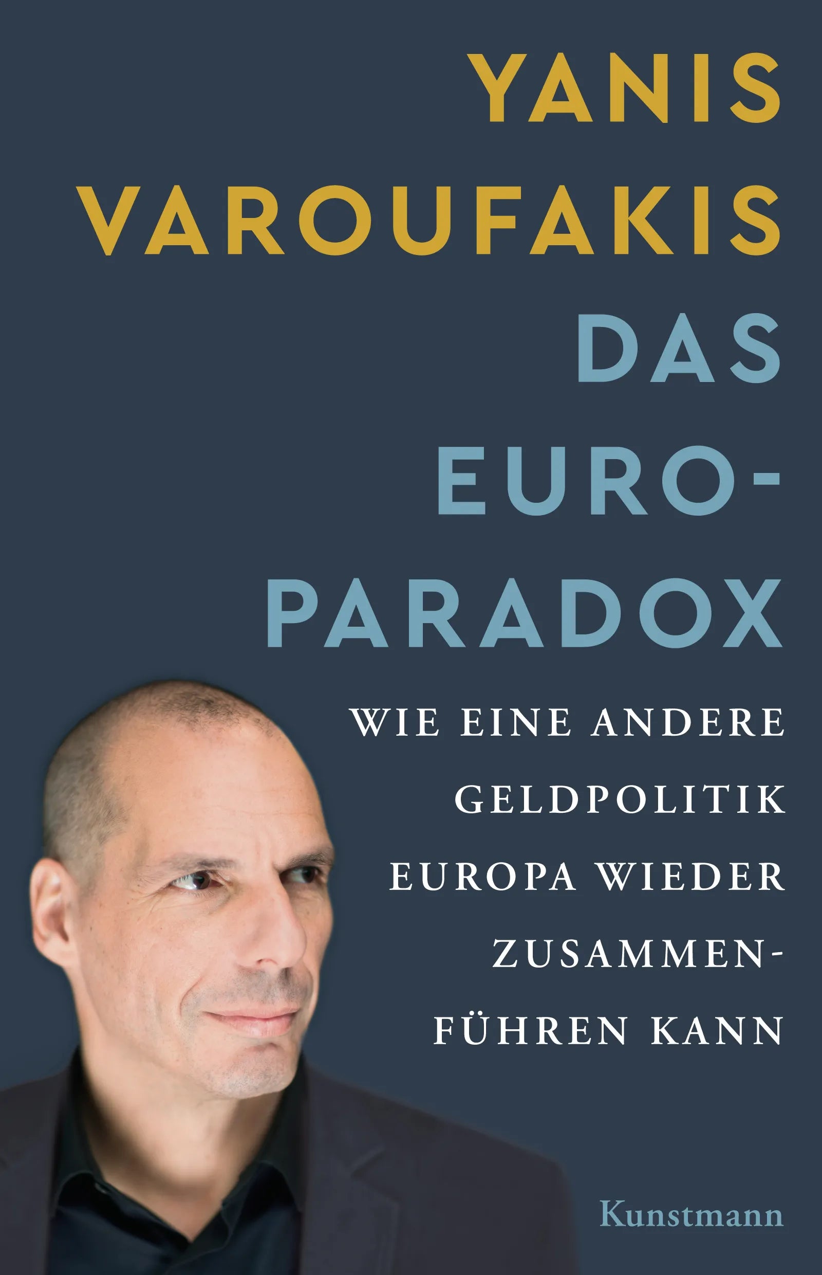 Buchcover von 'Das Euro-Paradox' - Gebundene Ausgabe von Yanis Varoufakis