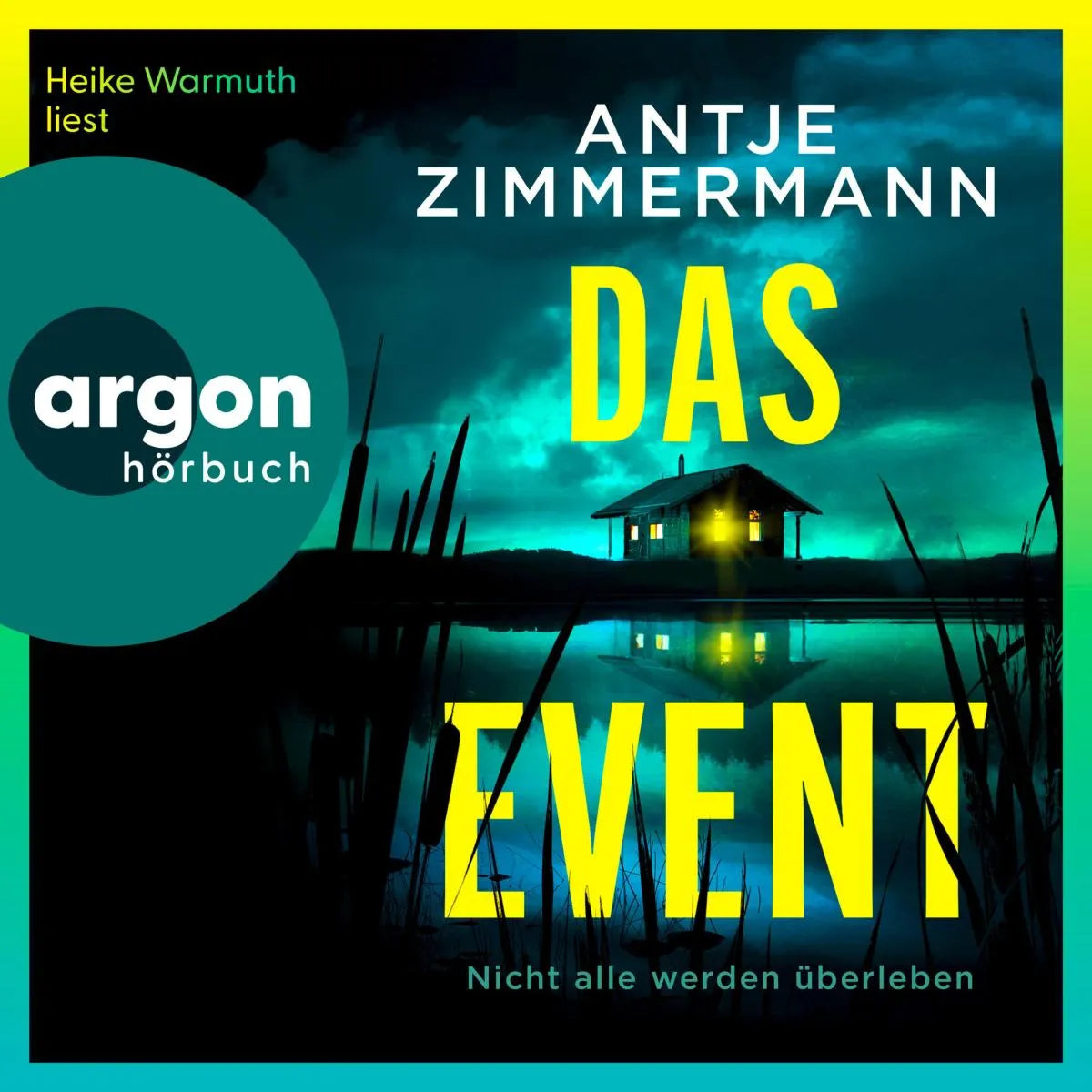 Cover: Das Event (Hörbuch Download) von Antje Zimmermann