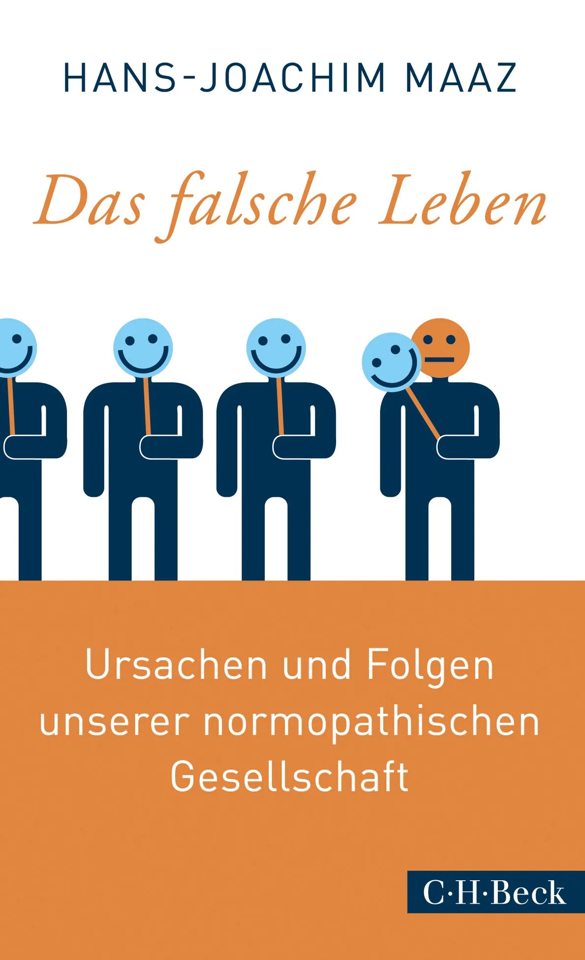 Buchcover von 'Das falsche Leben' - Taschenbuch von Hans-Joachim Maaz