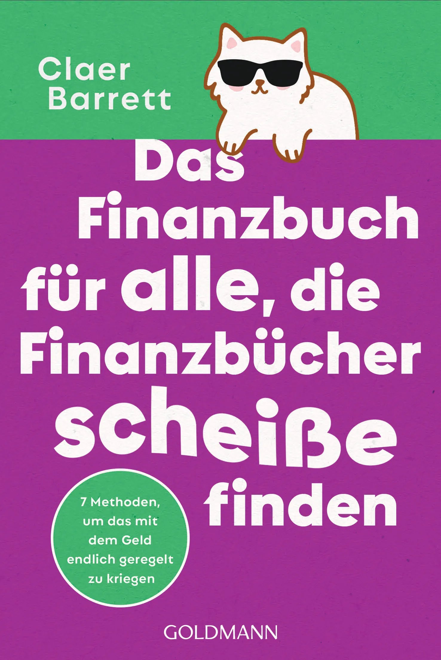 Cover: Das Finanzbuch für alle, die Finanzbücher scheiße finden (E-Book) von Claer Barrett