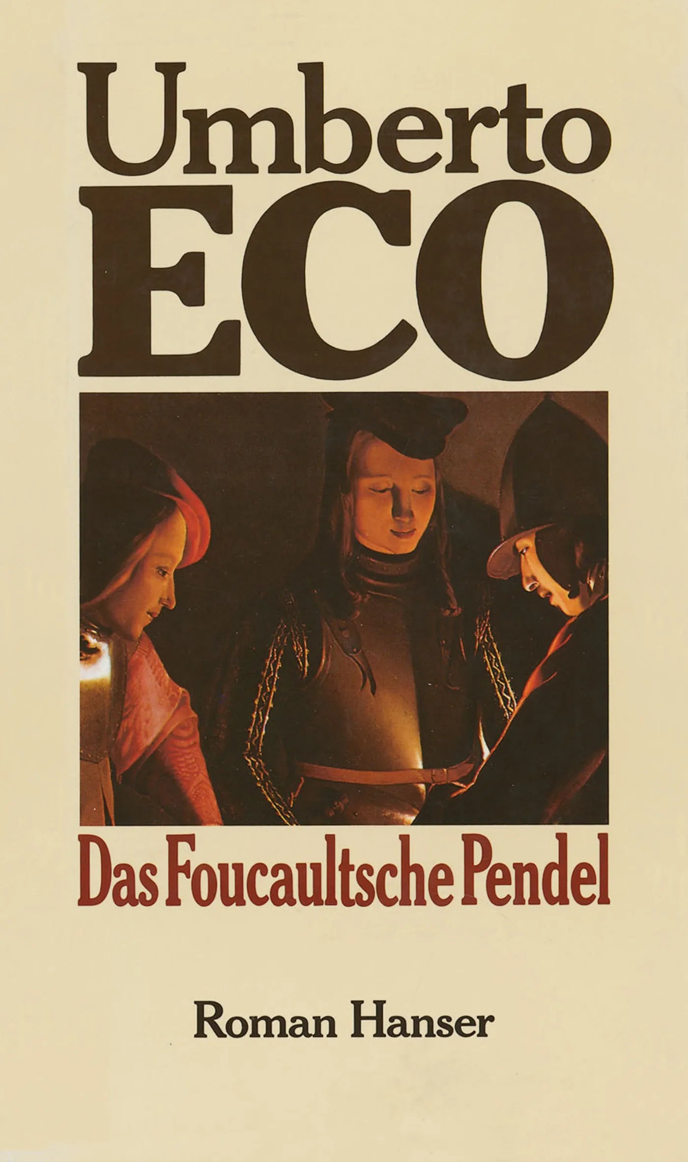 Buchcover von 'Das Foucaultsche Pendel' - Gebundene Ausgabe von Umberto Eco