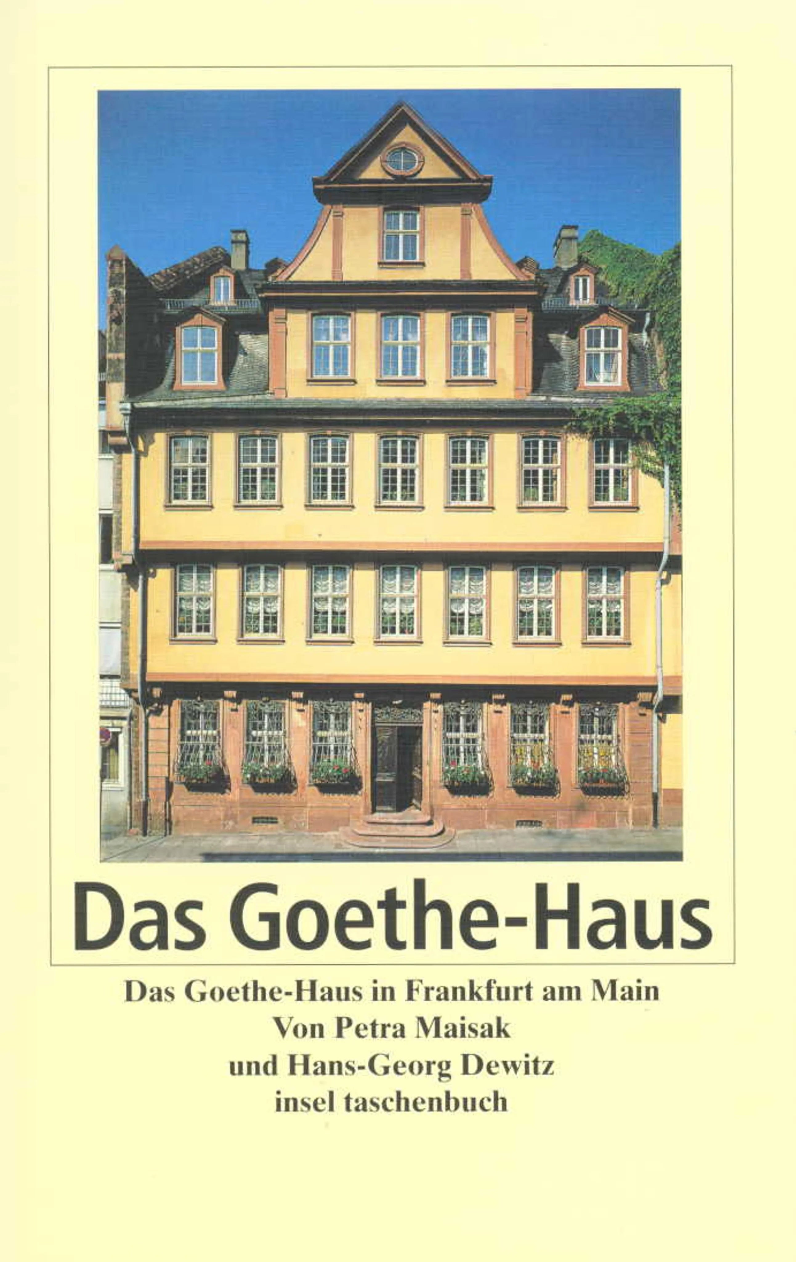 Buchcover von 'Das Frankfurter Goethe-Haus' - Taschenbuch von Hans-Georg Dewitz