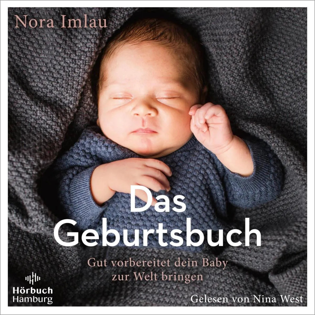 Cover: Das Geburtsbuch (Hörbuch Download) von Nora Imlau