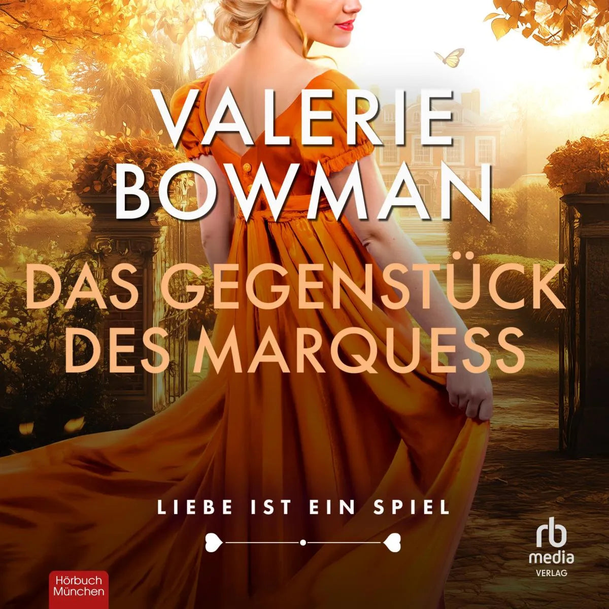 Cover: Das Gegenstück des Marquess (Hörbuch Download) von Valerie Bowman