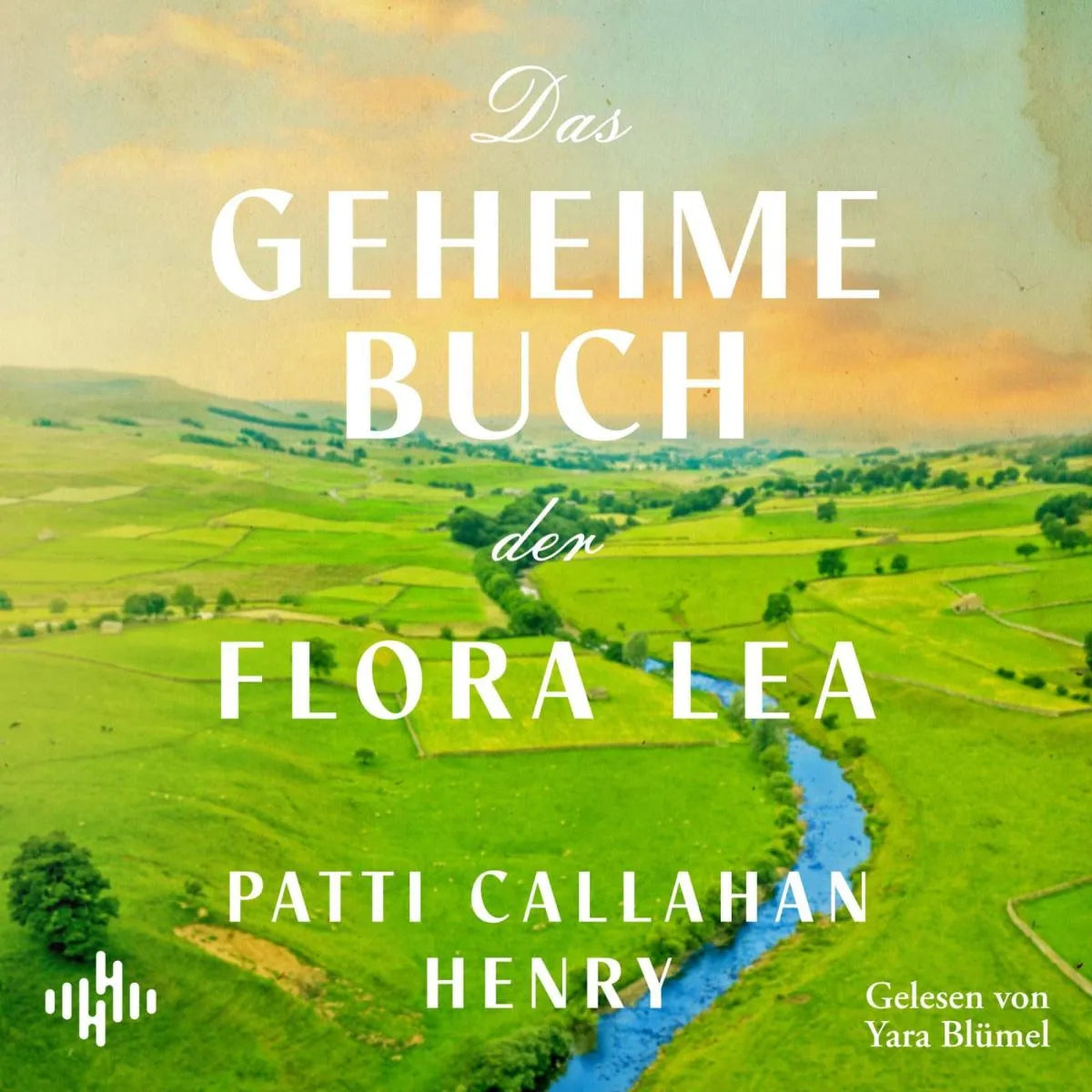 Cover: Das geheime Buch der Flora Lea (Hörbuch Download) von Patti Callahan Henry