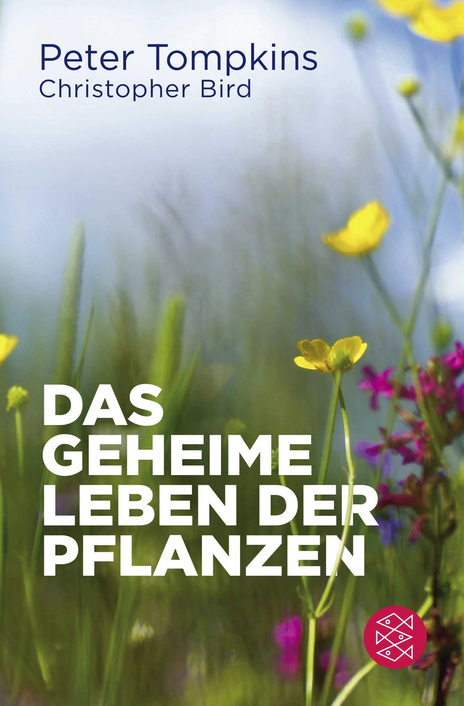 Buchcover von 'Das geheime Leben der Pflanzen' - Taschenbuch von Peter Tompkins