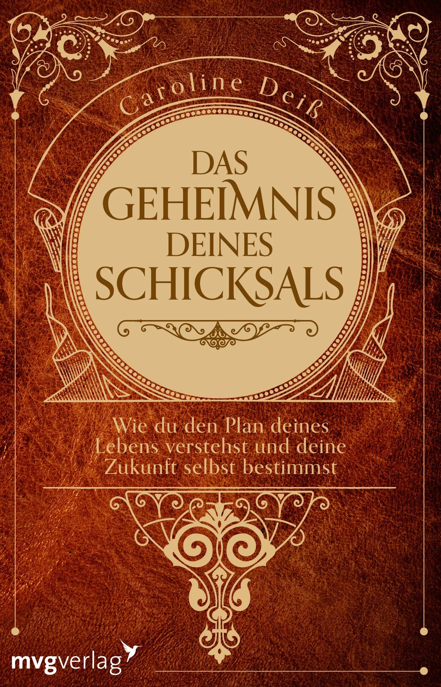 Buchcover von 'Das Geheimnis deines Schicksals' - Taschenbuch von Caroline Deiß