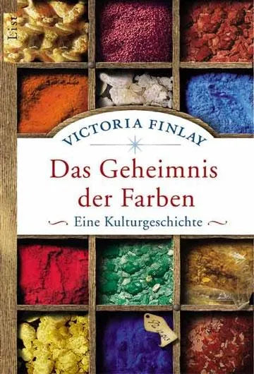 Buchcover von 'Das Geheimnis der Farben' - Taschenbuch von Victoria Finlay